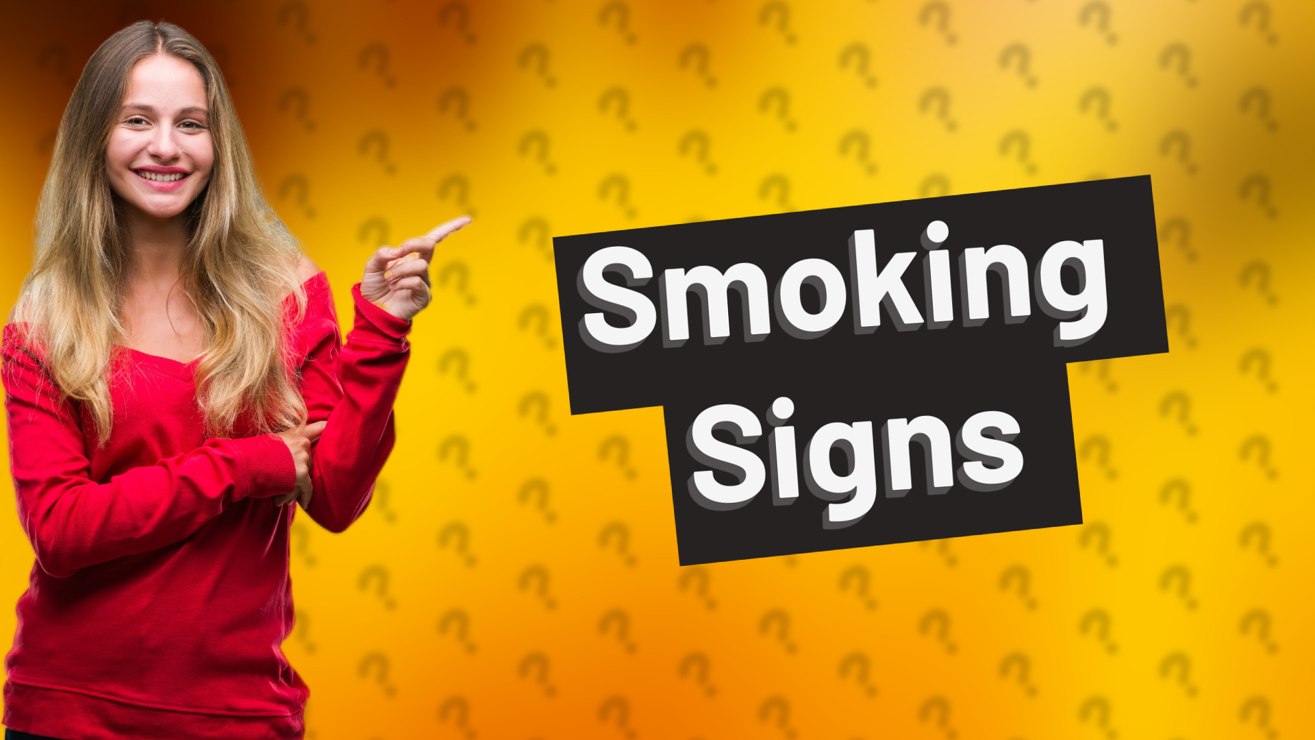 Smoking Signs