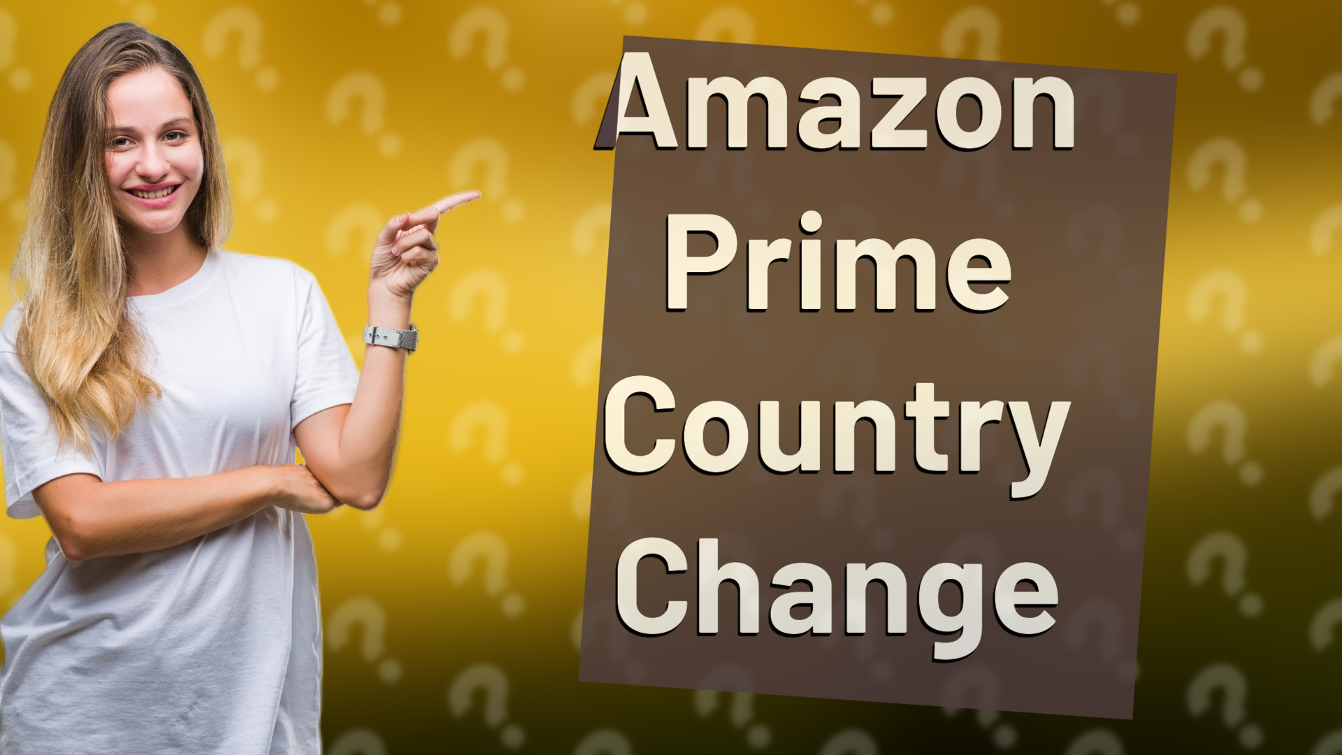 Amazon Prime Country Change