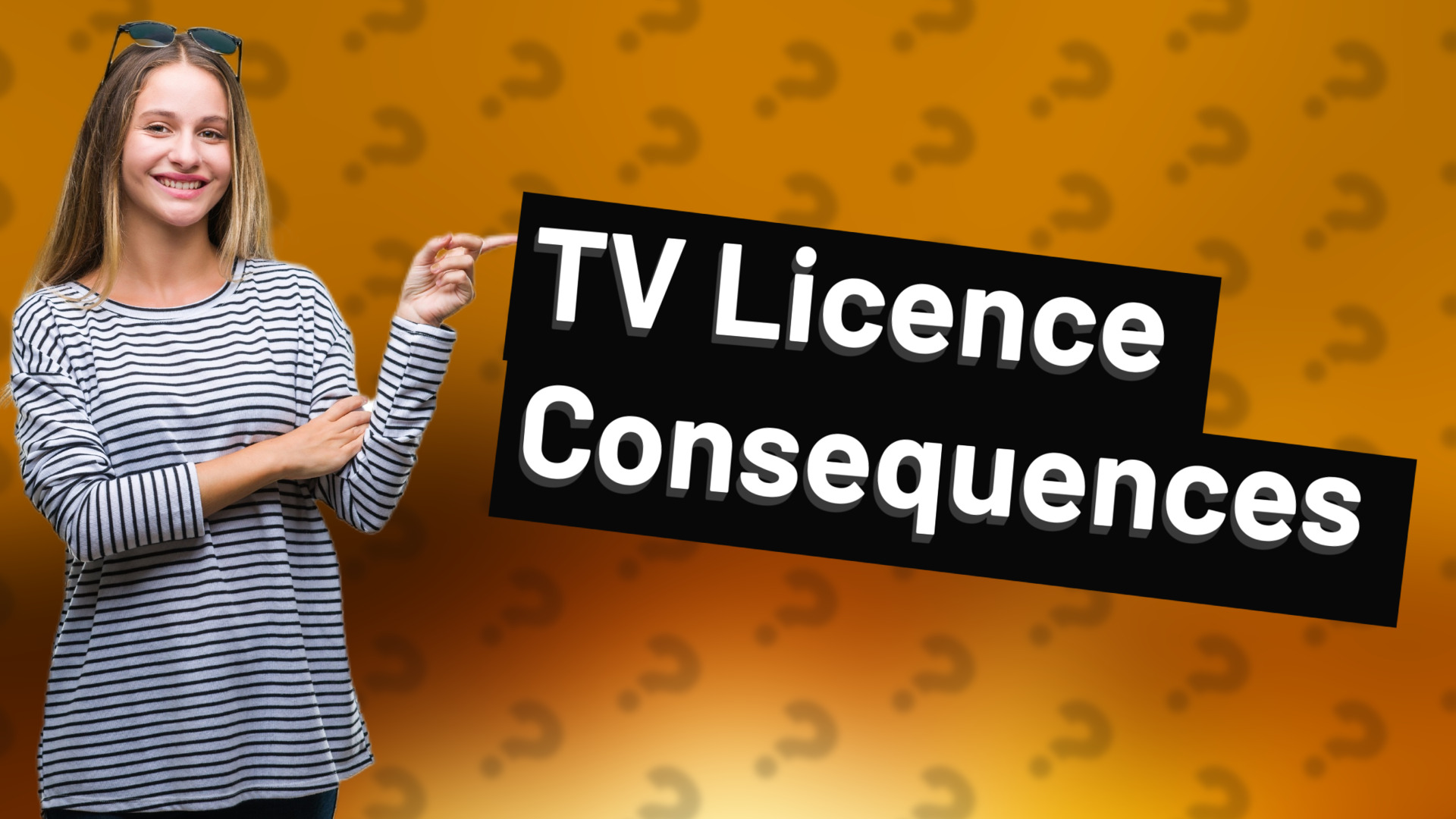 TV Licence Consequences