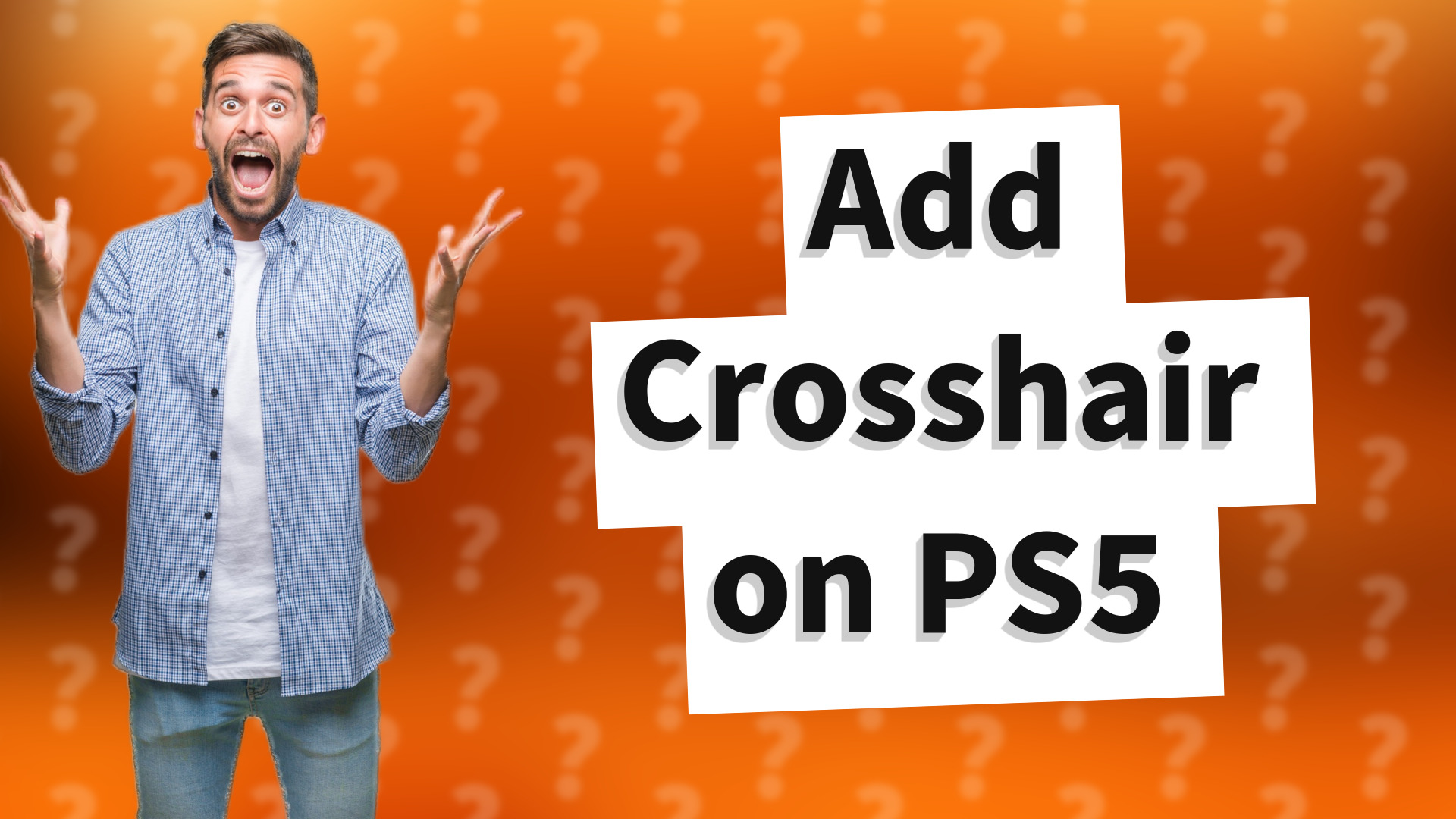 Add Crosshair on PS5