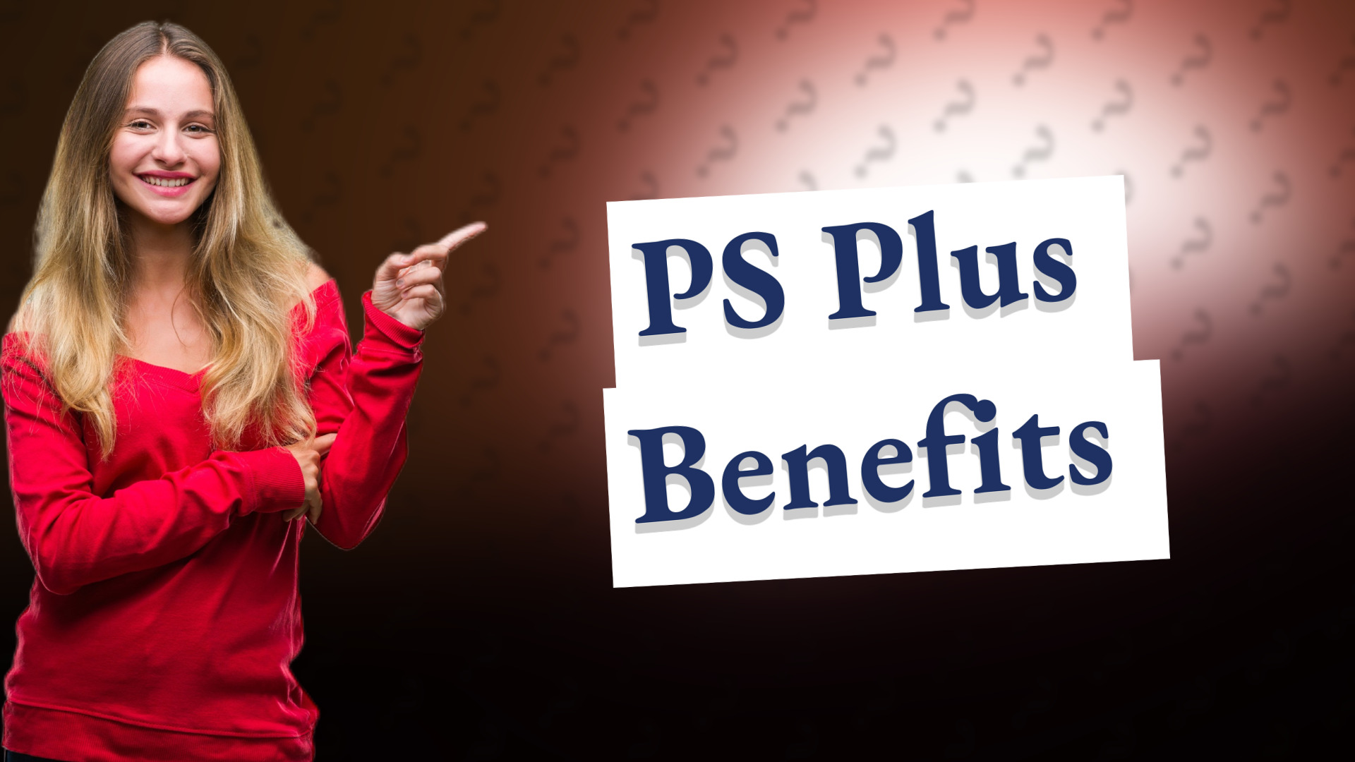 PS Plus Benefits