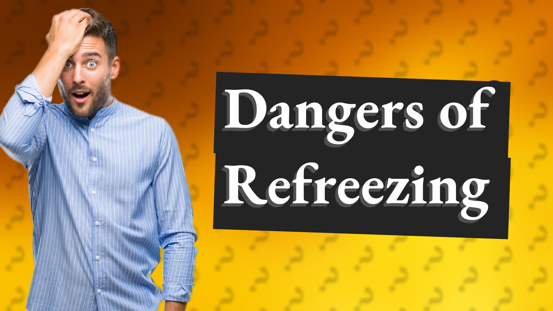 Dangers of Refreezing