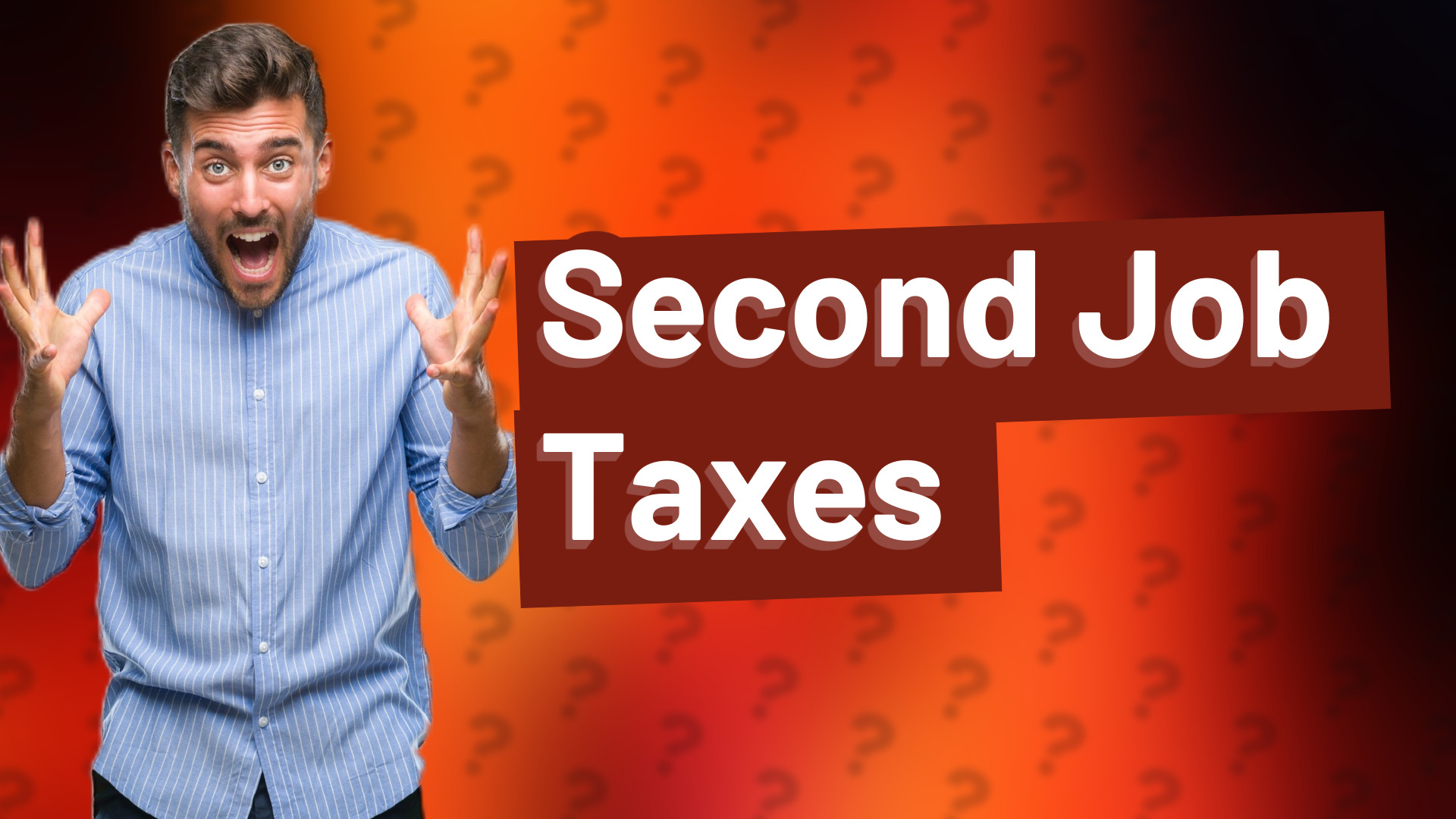 Second Job Taxes