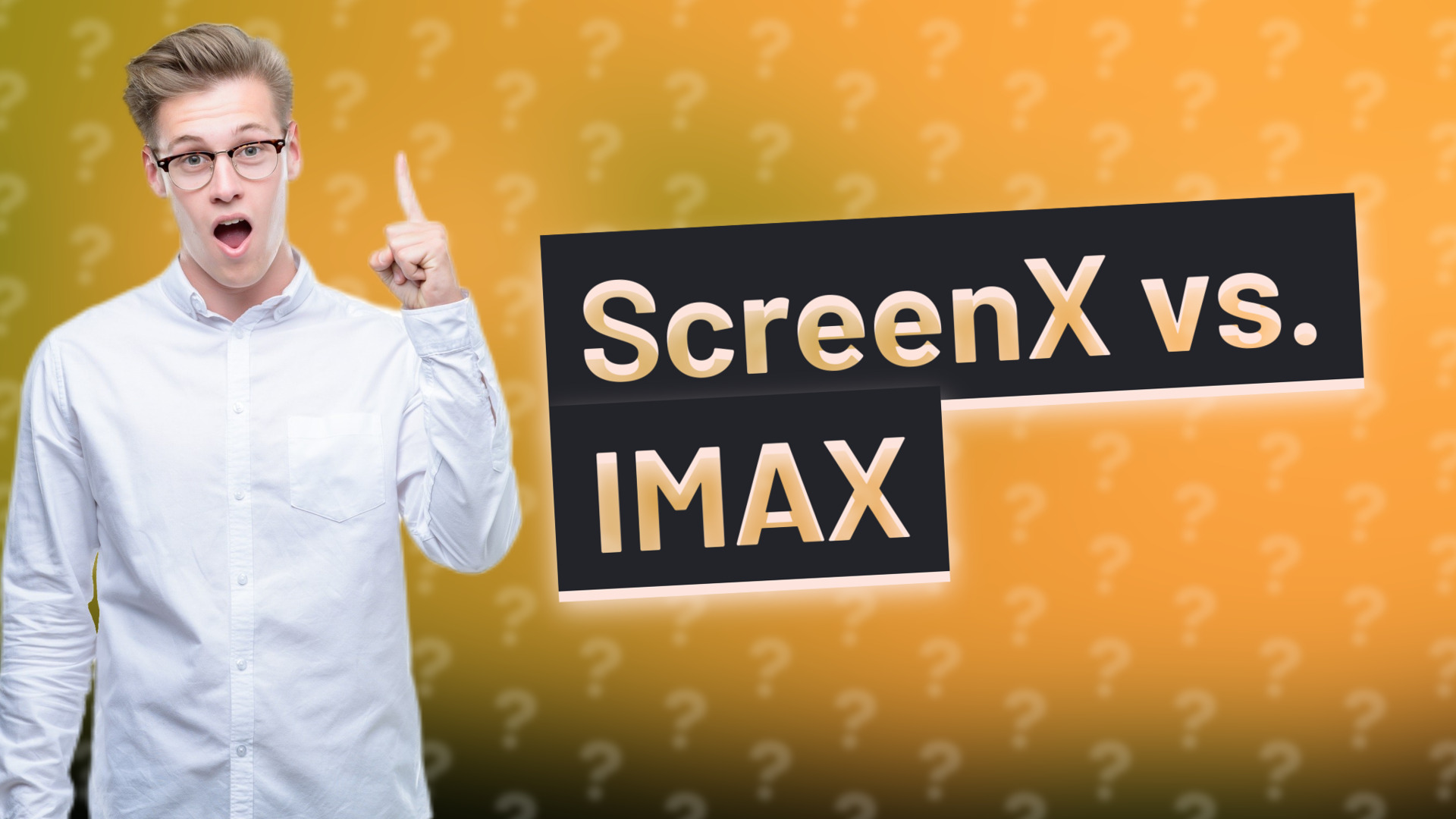 ScreenX vs. IMAX