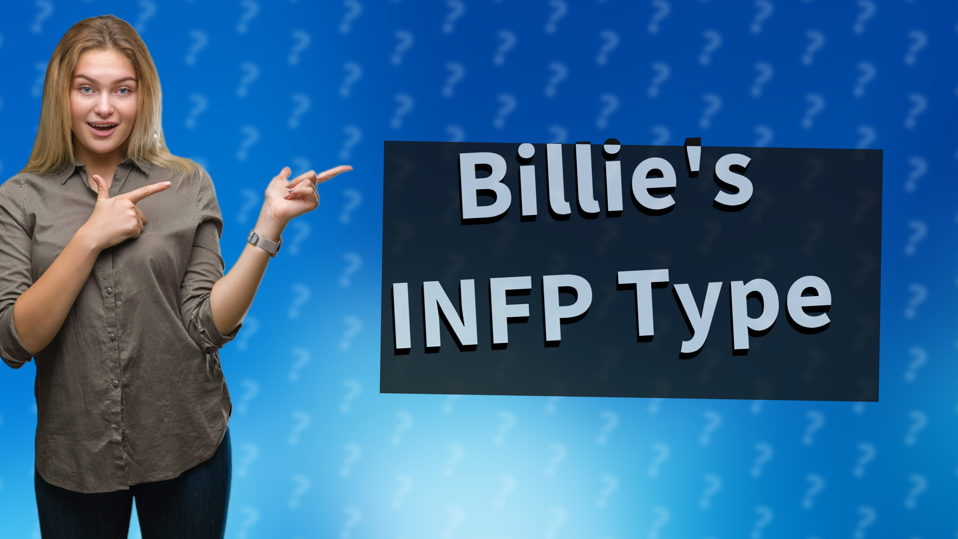Billie's INFP Type