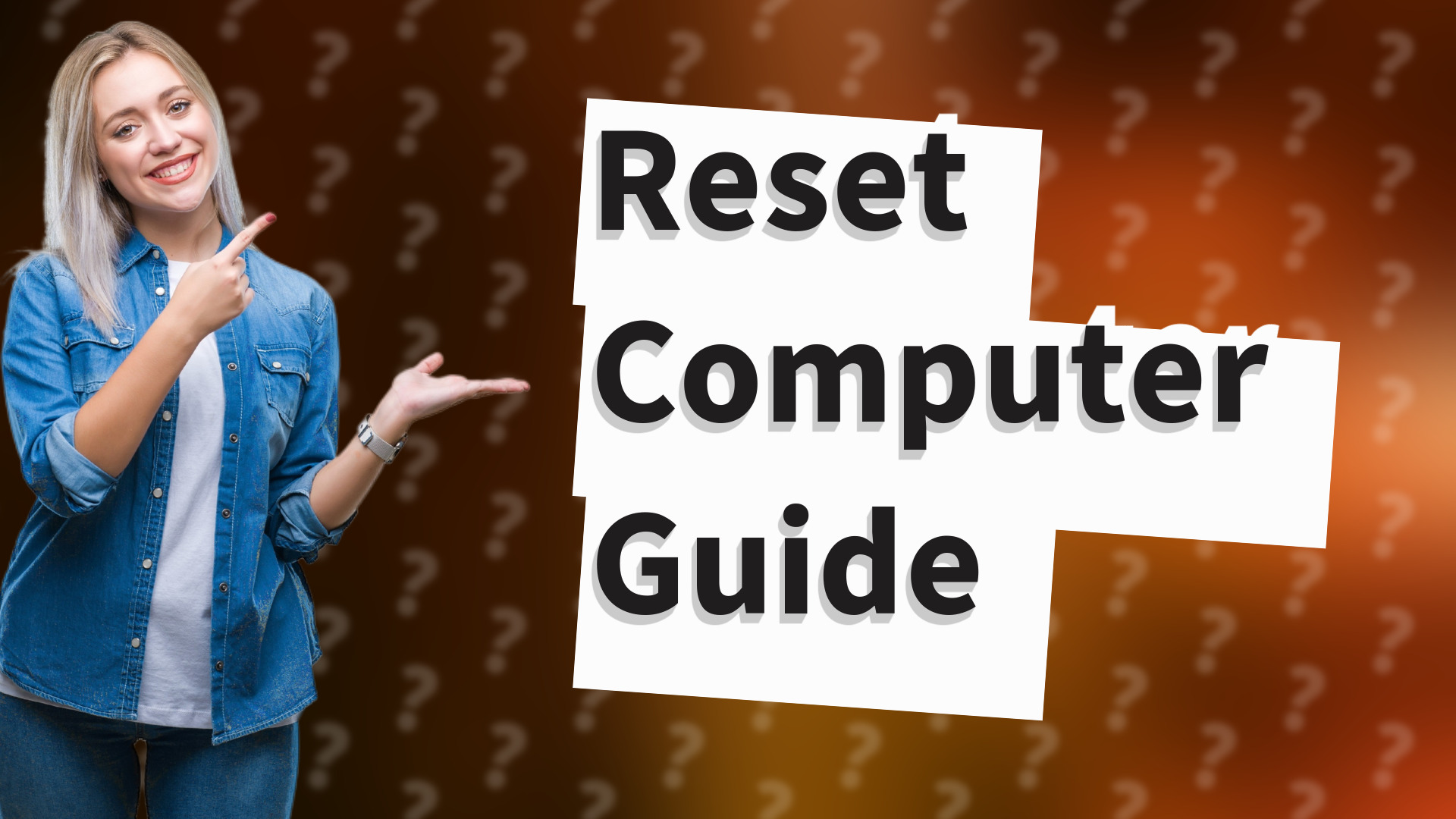 Reset Computer Guide