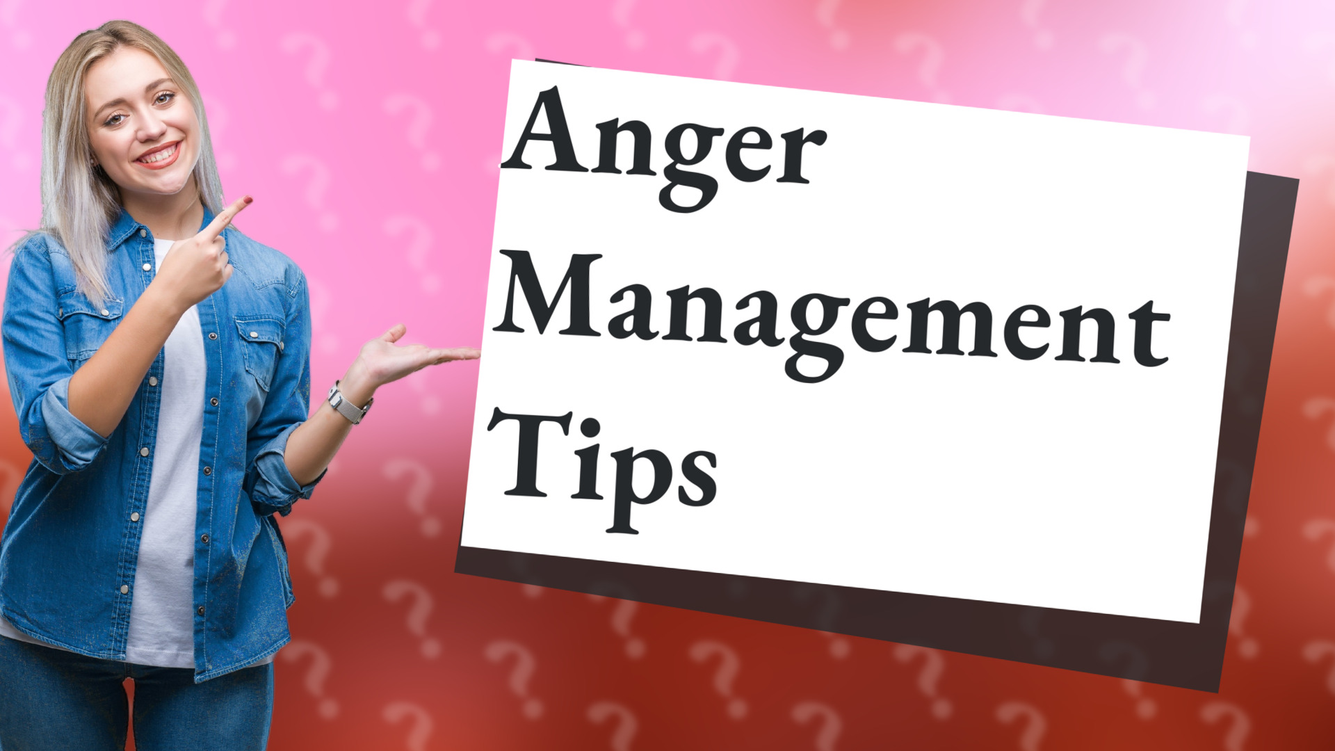Anger Management Tips