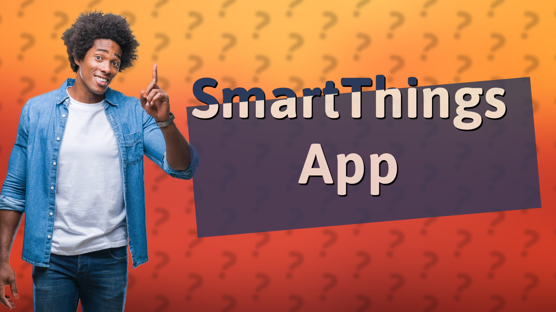 SmartThings App