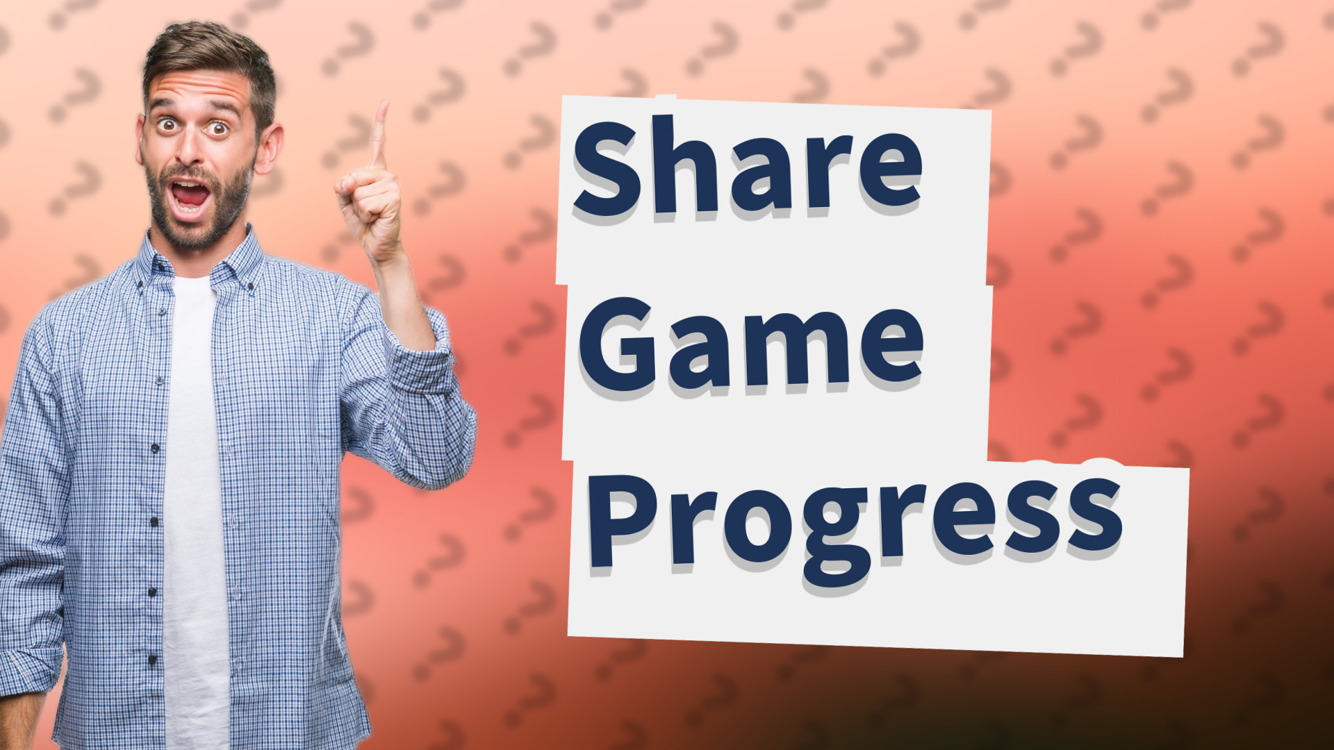 Share Game Progress