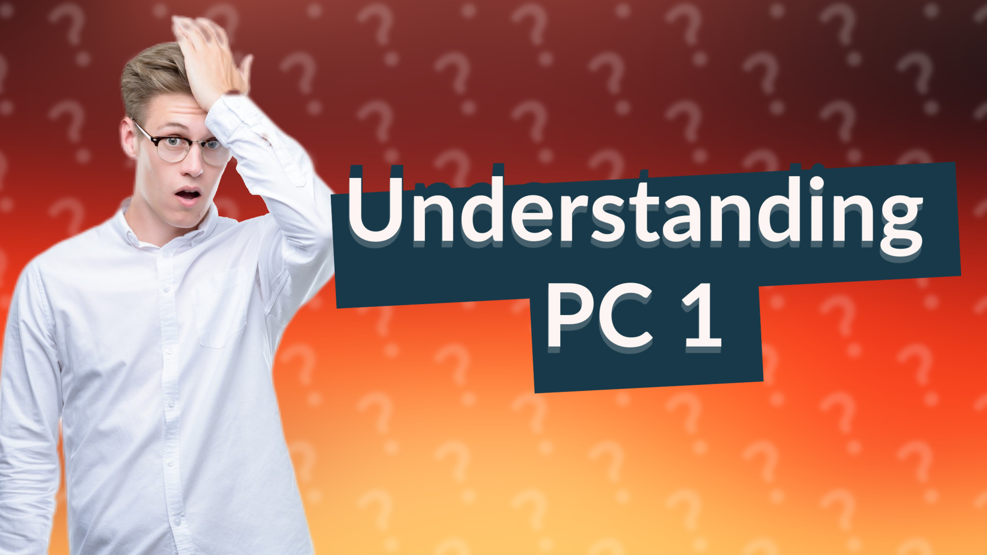 Understanding PC 1