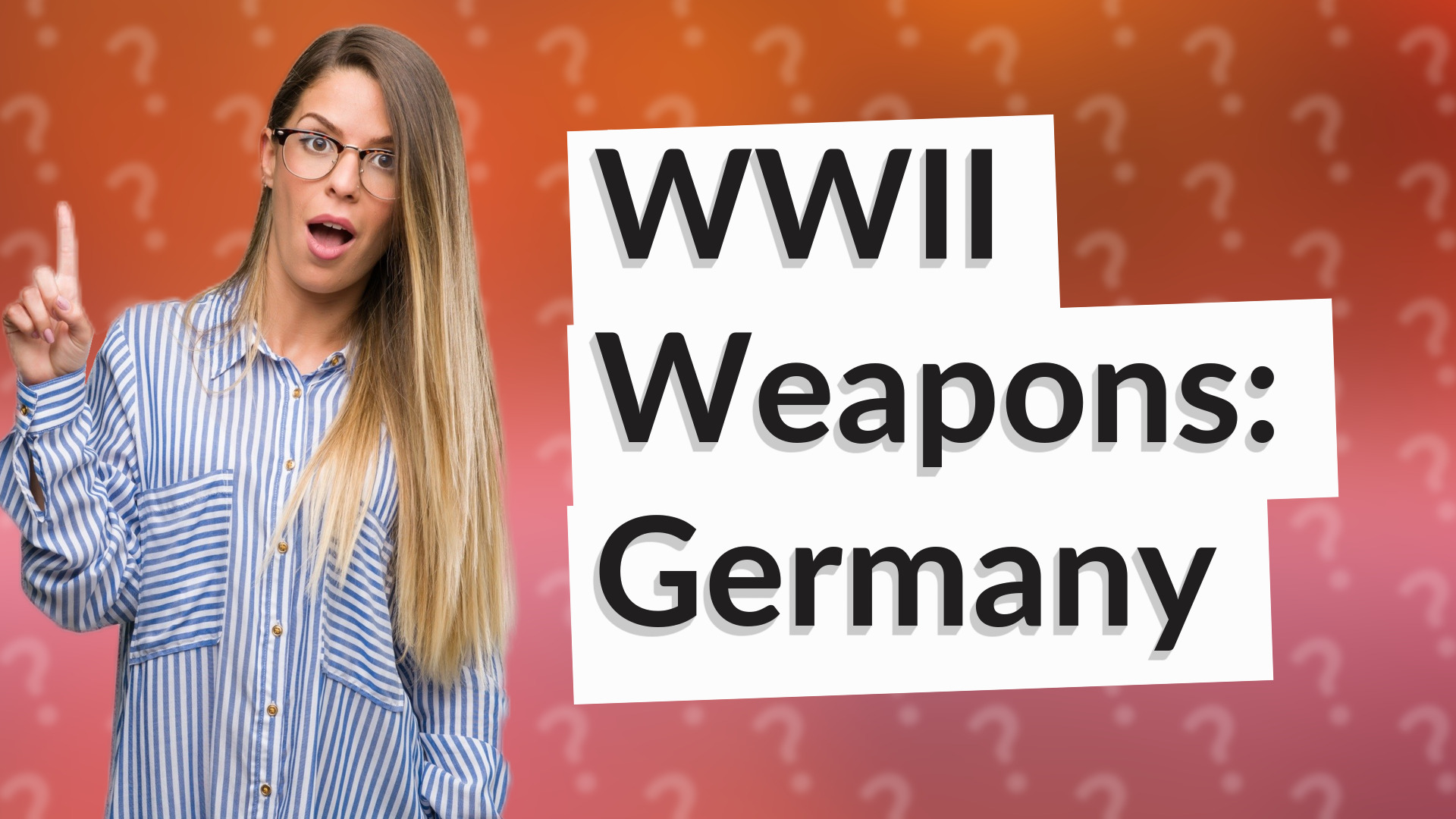 WWII Weapons: Germany