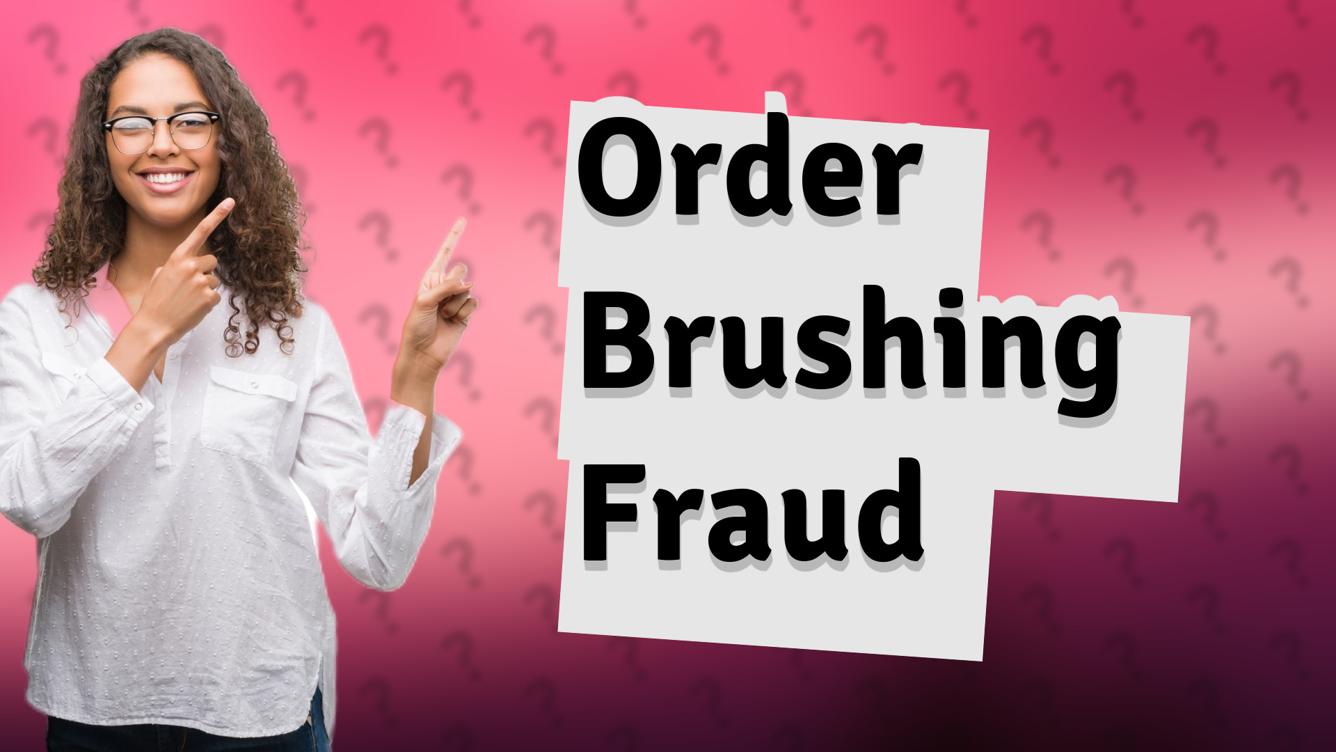 Order Brushing Fraud