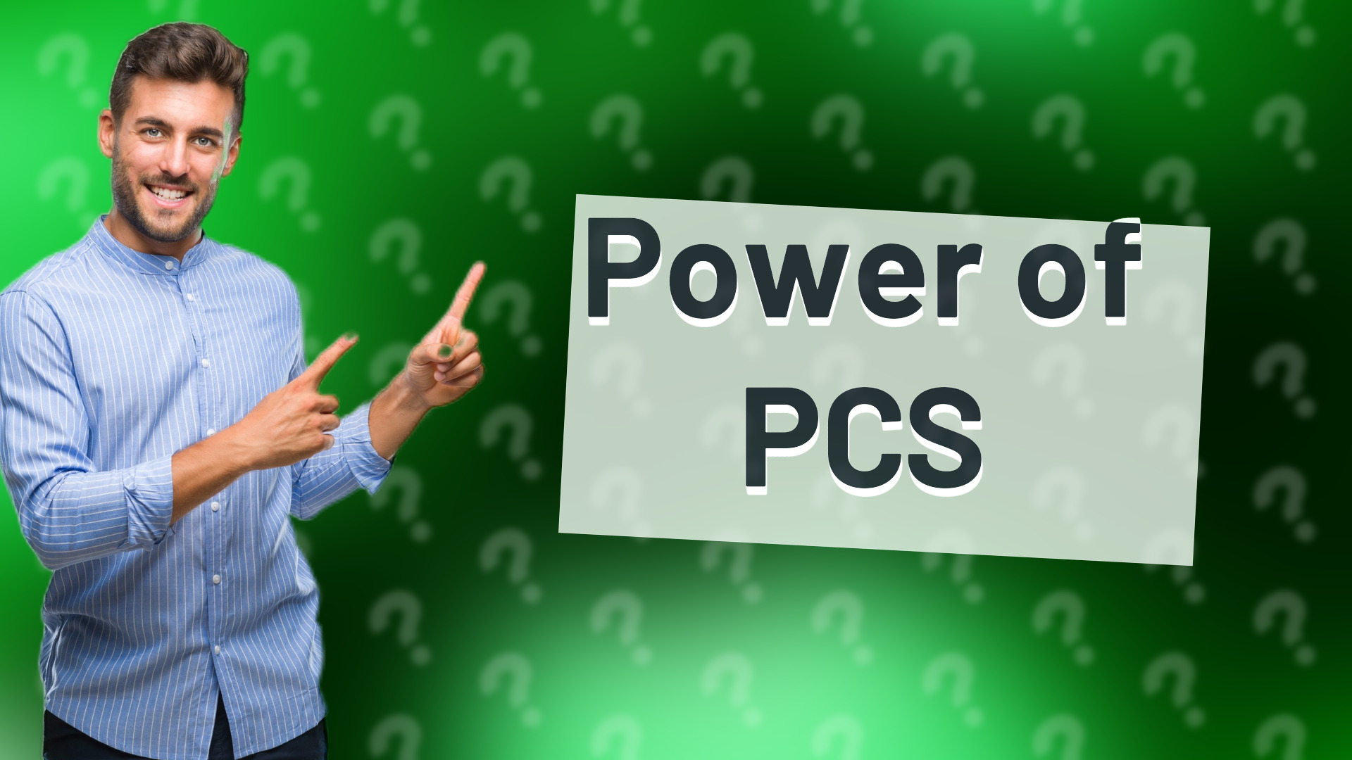 Power of PCS