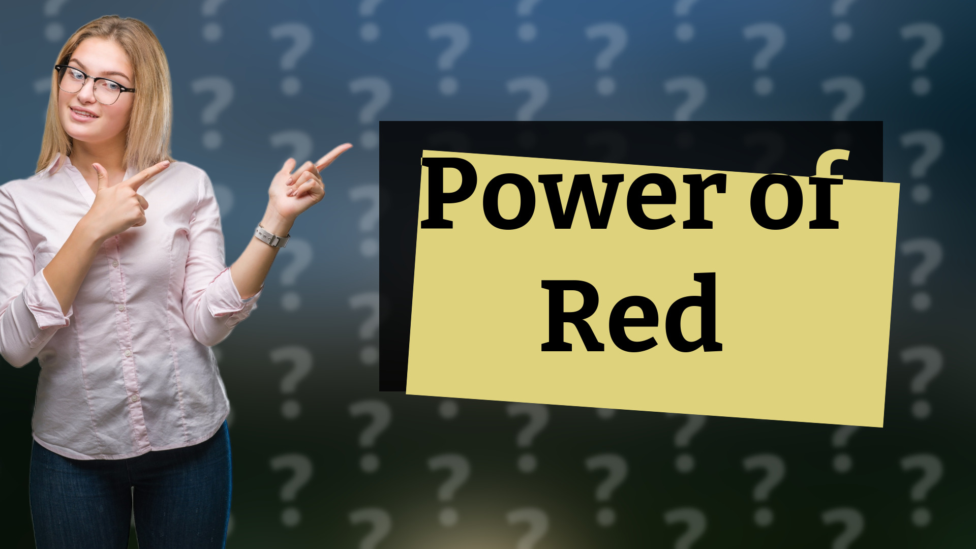 Power of Red