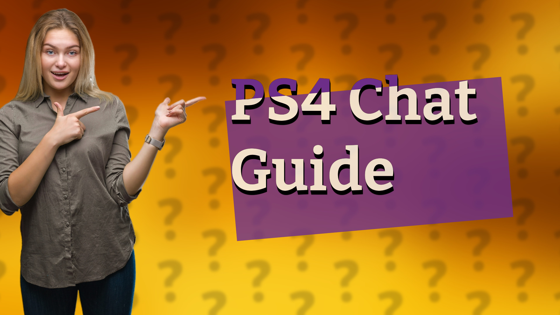 PS4 Chat Guide