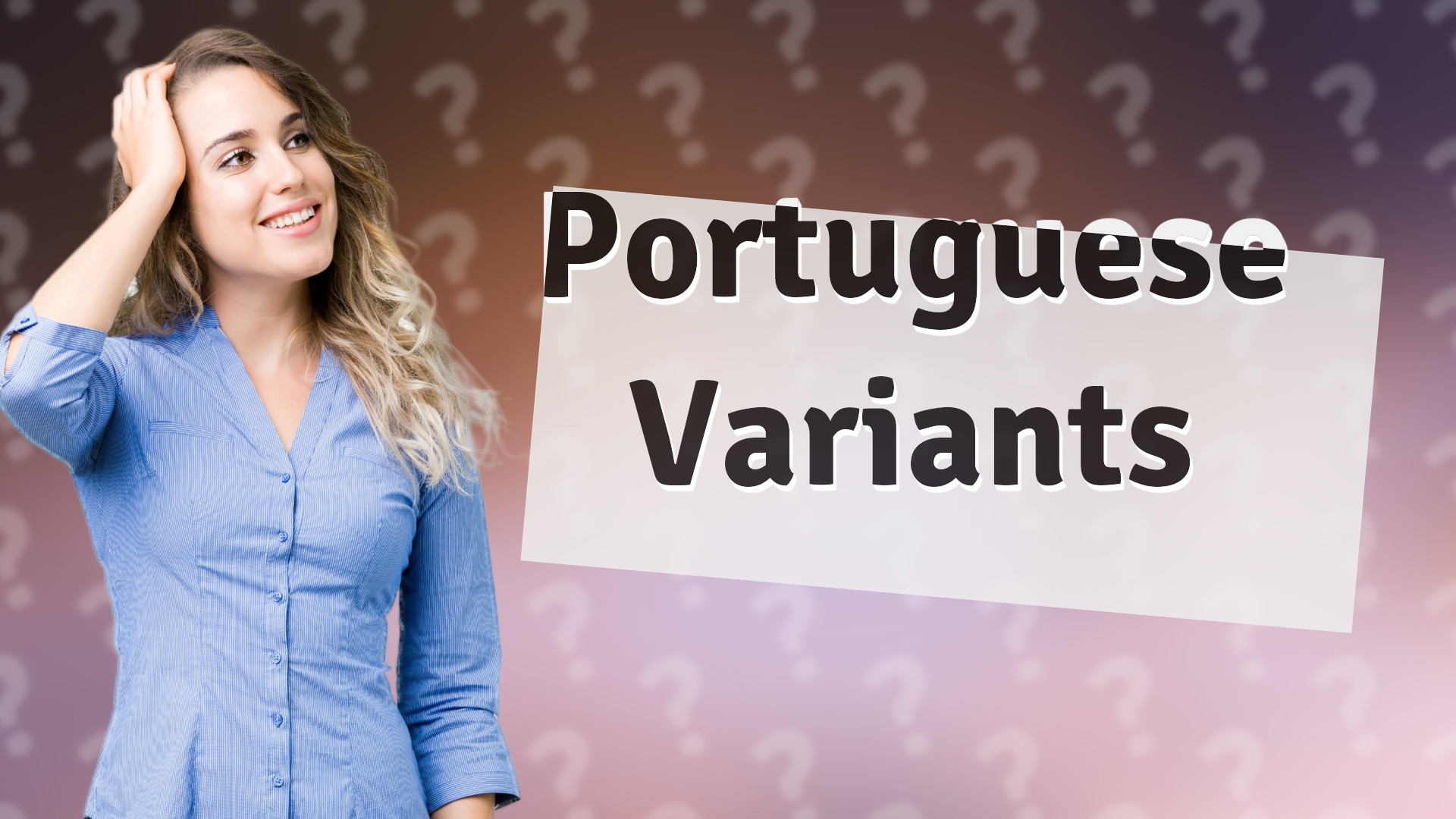 Portuguese Variants