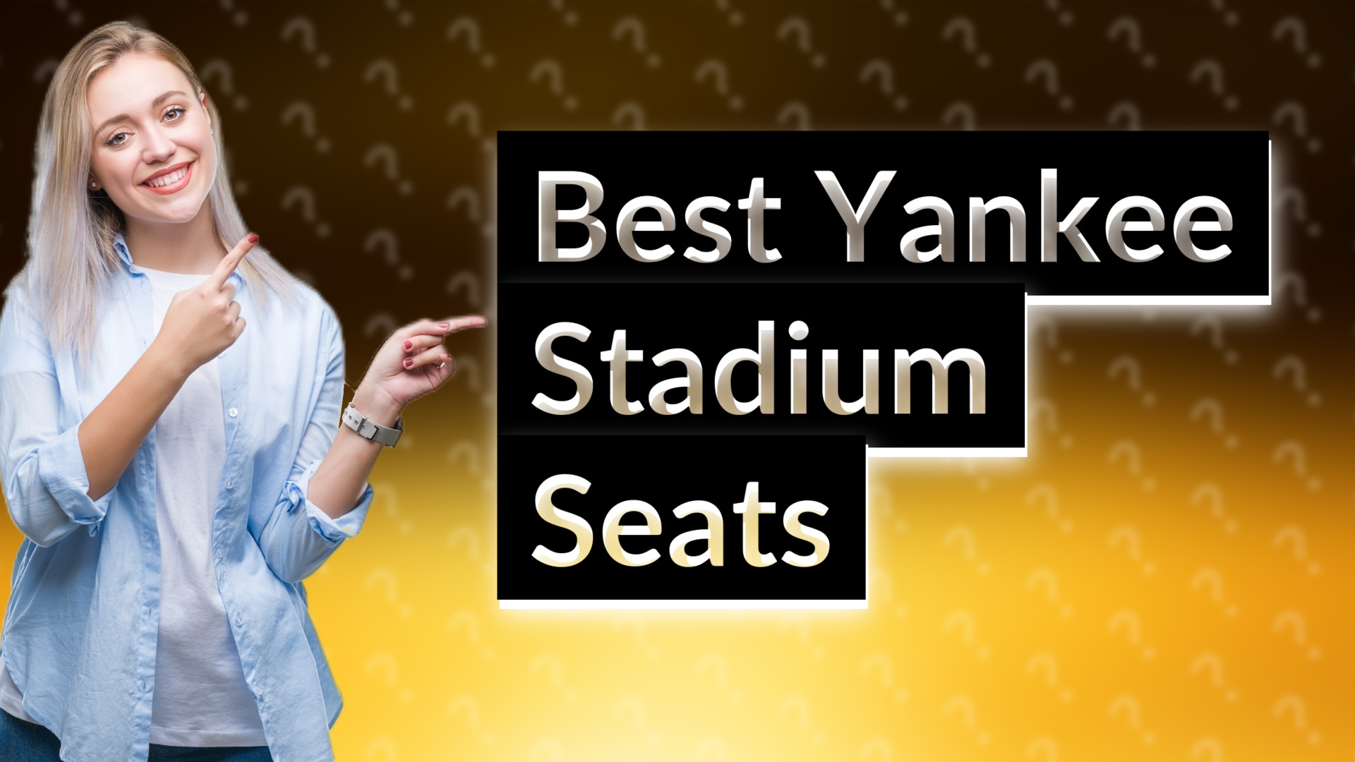 Best Yankee Stadium Seats