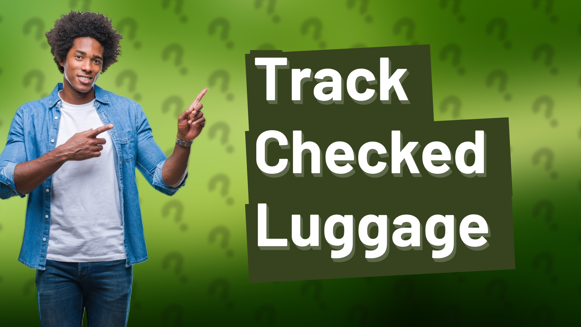 Track Checked Luggage