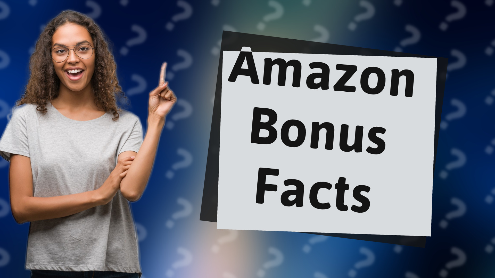 Amazon Bonus Facts