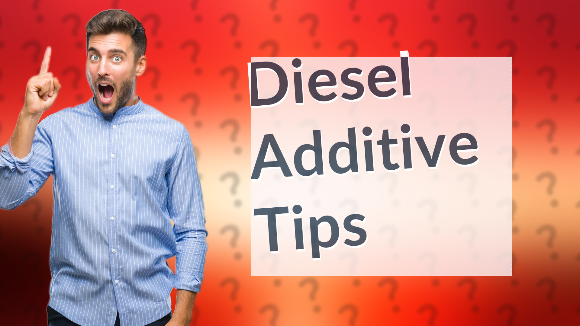 Diesel Additive Tips