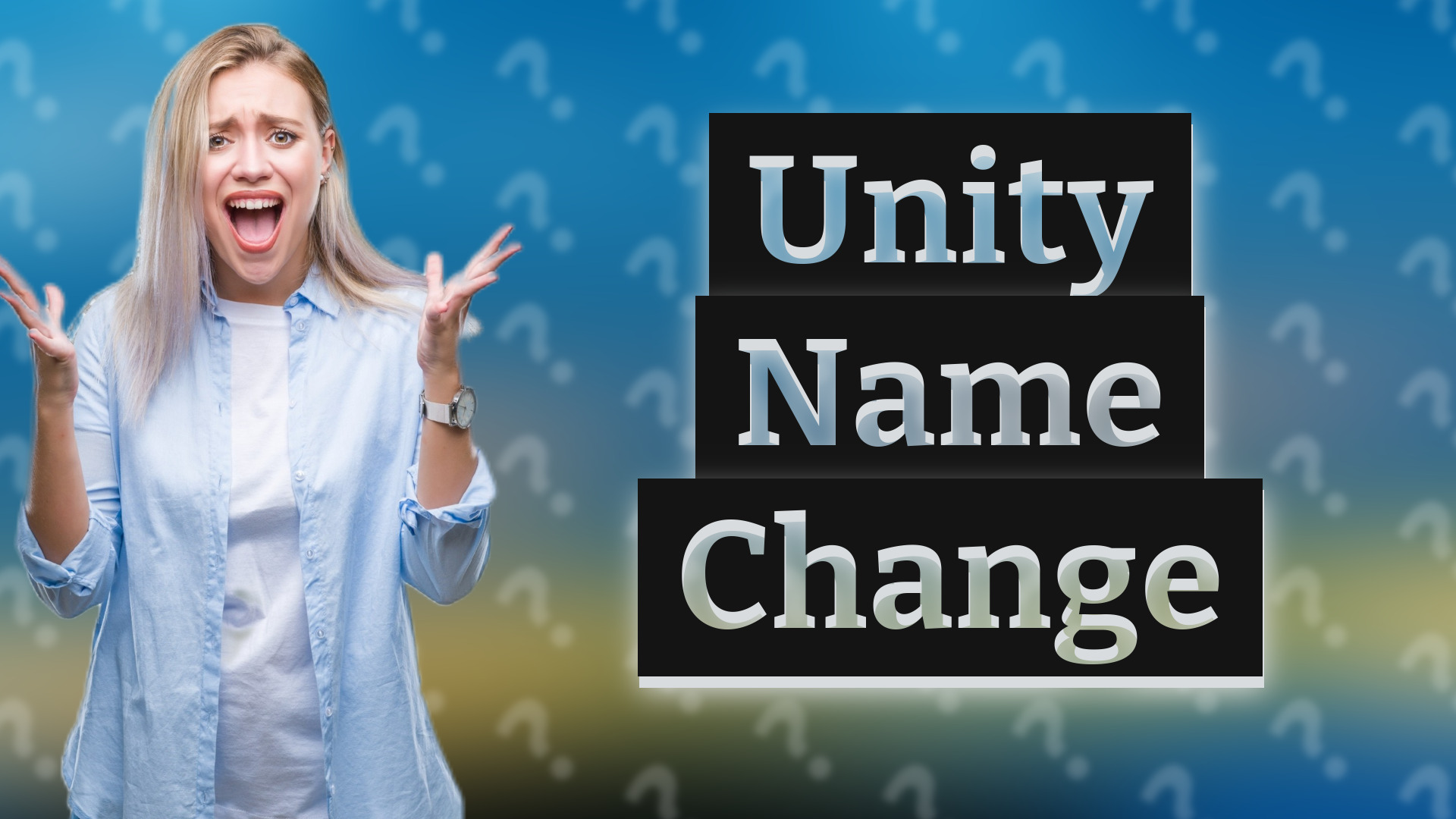 Unity Name Change