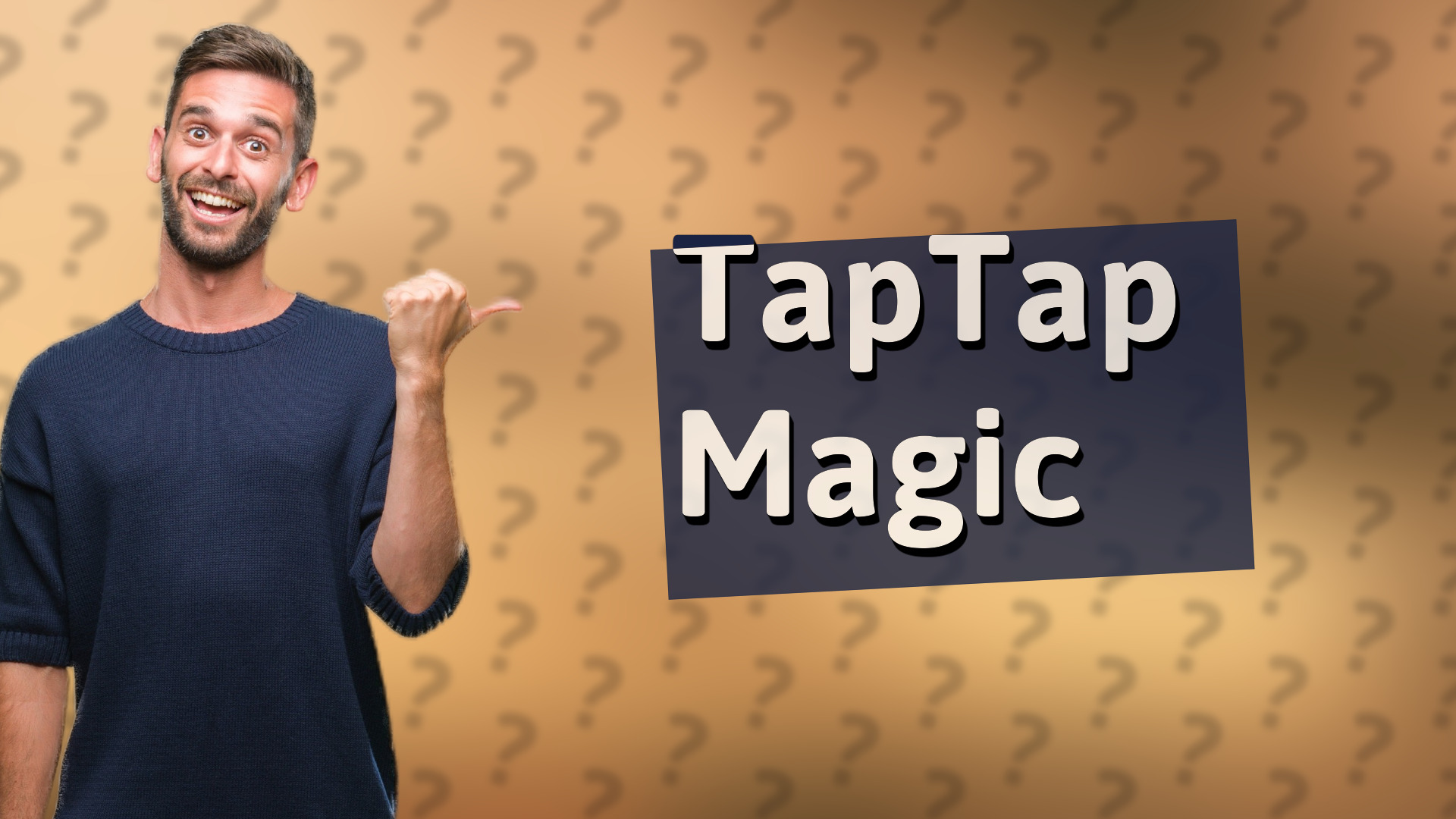 TapTap Magic