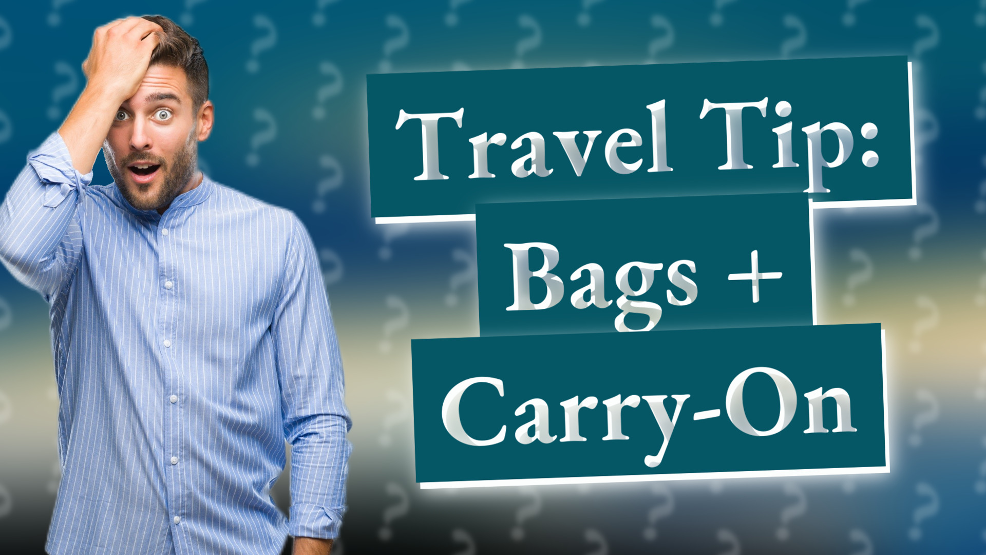 Travel Tip: Bags + Carry-On