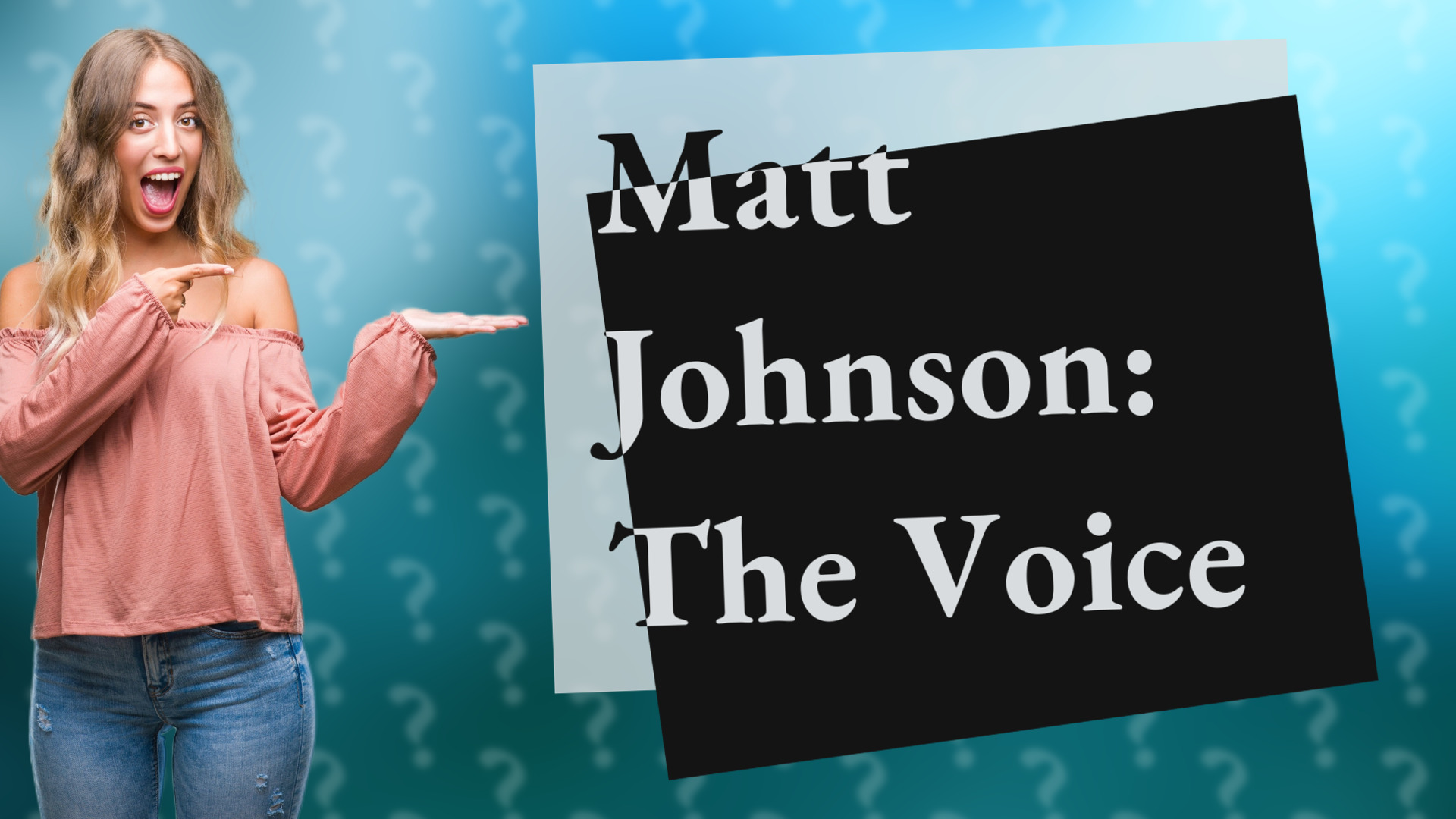 Matt Johnson: The Voice