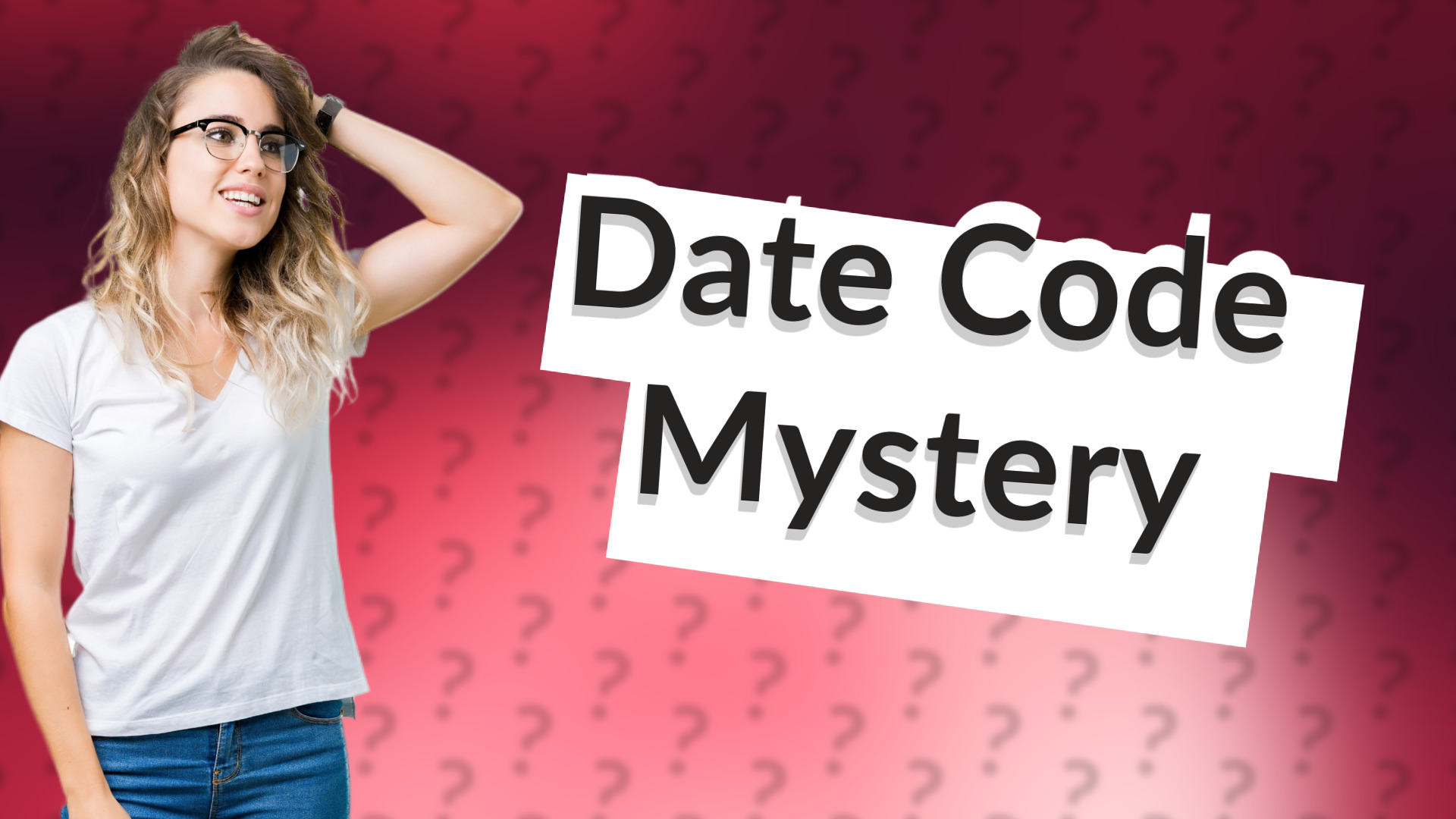 Date Code Mystery