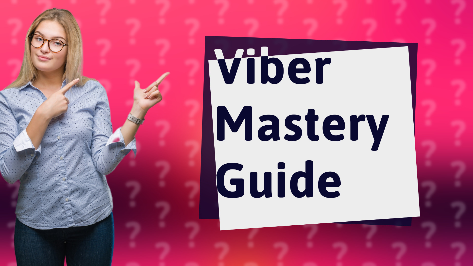 Viber Mastery Guide