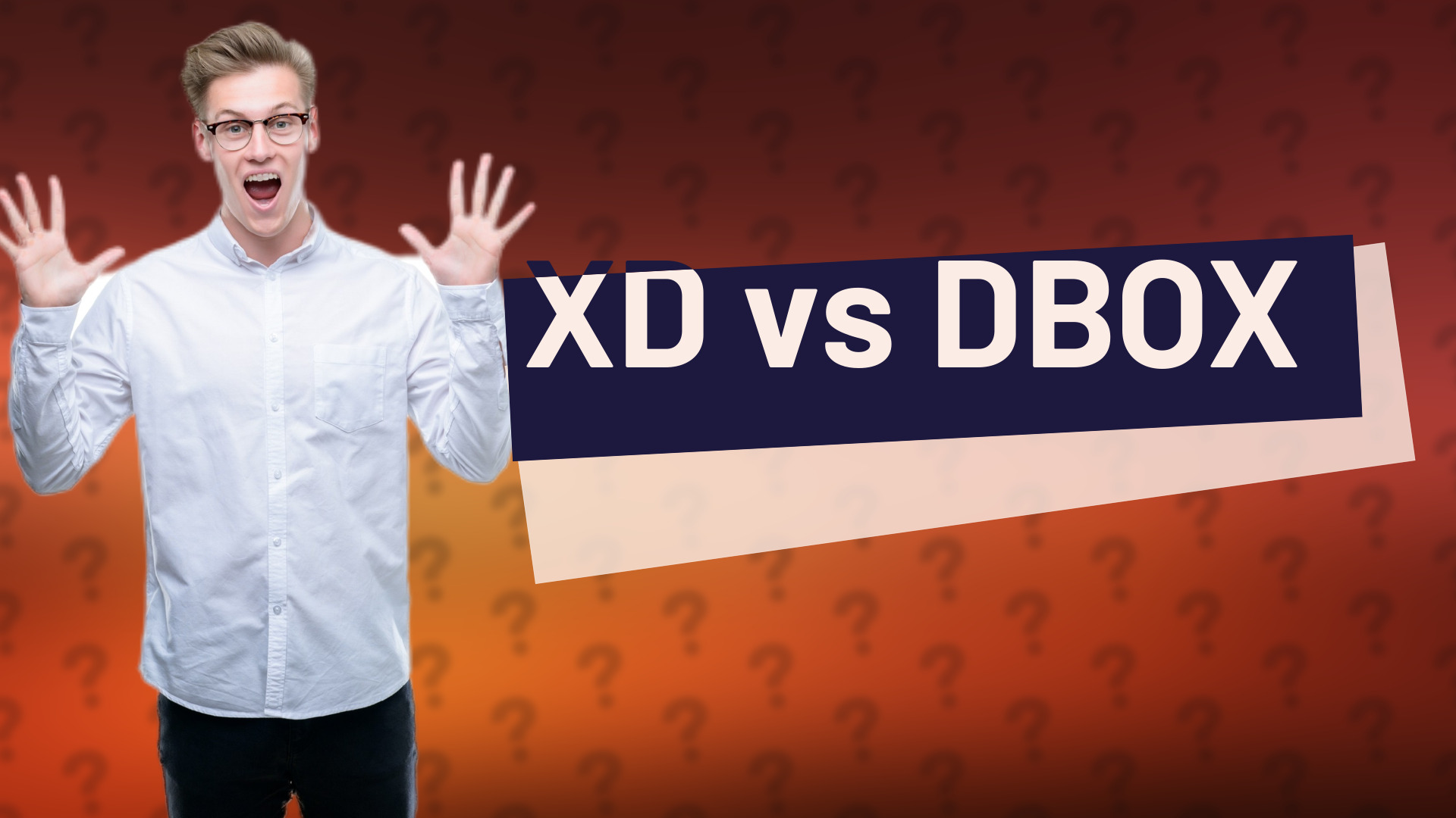 XD vs DBOX