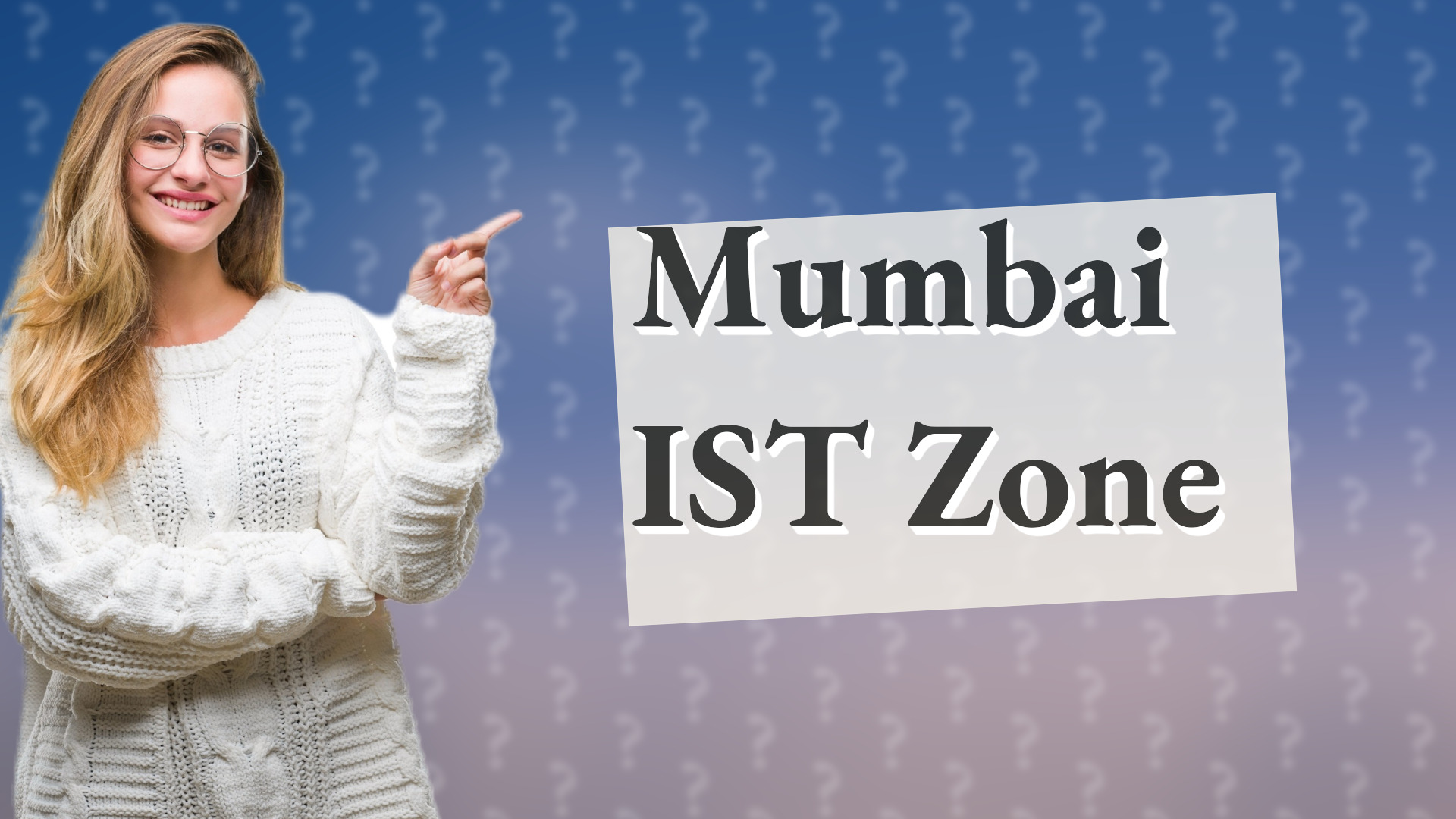 Mumbai IST Zone