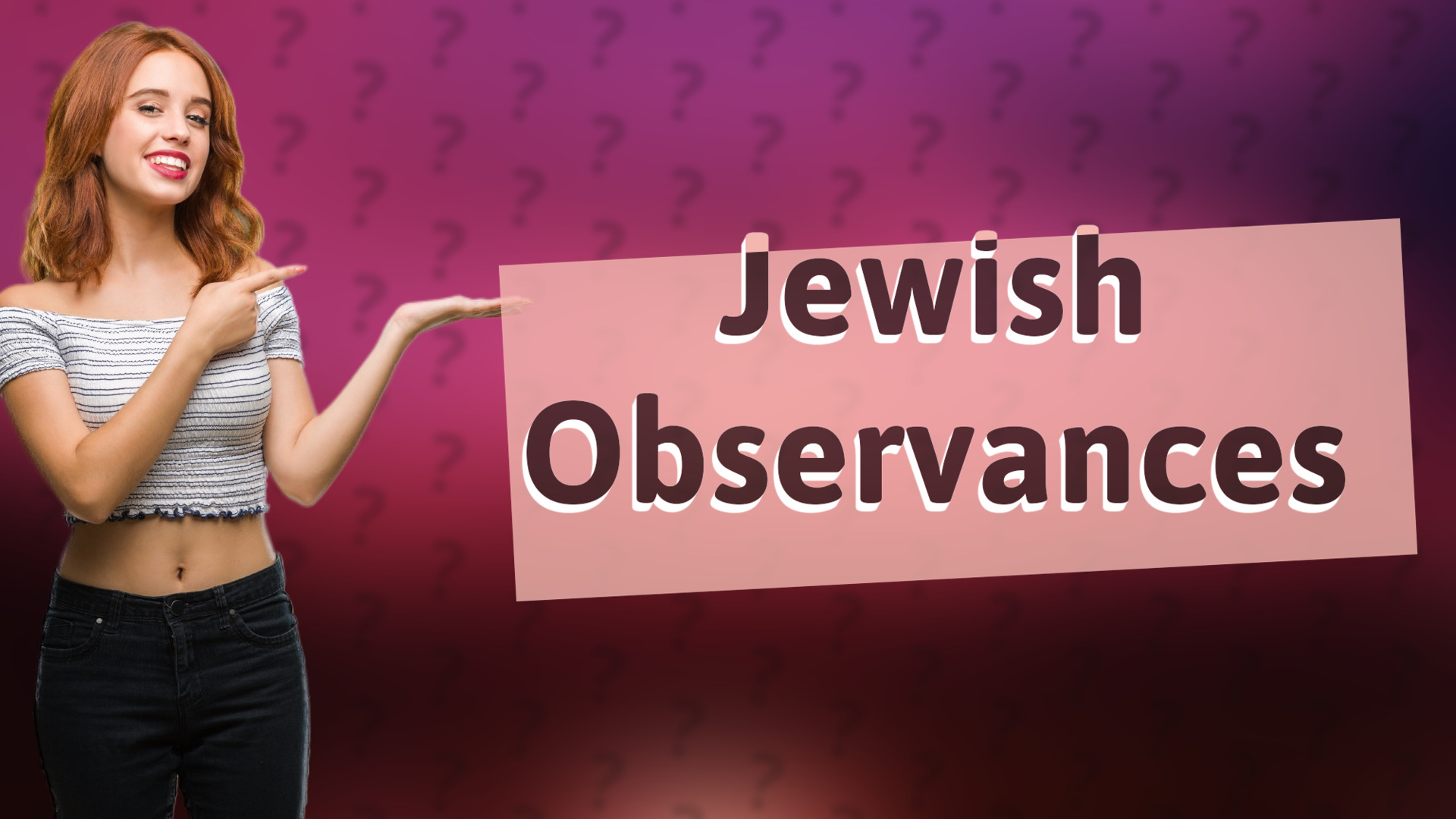 Jewish Observances