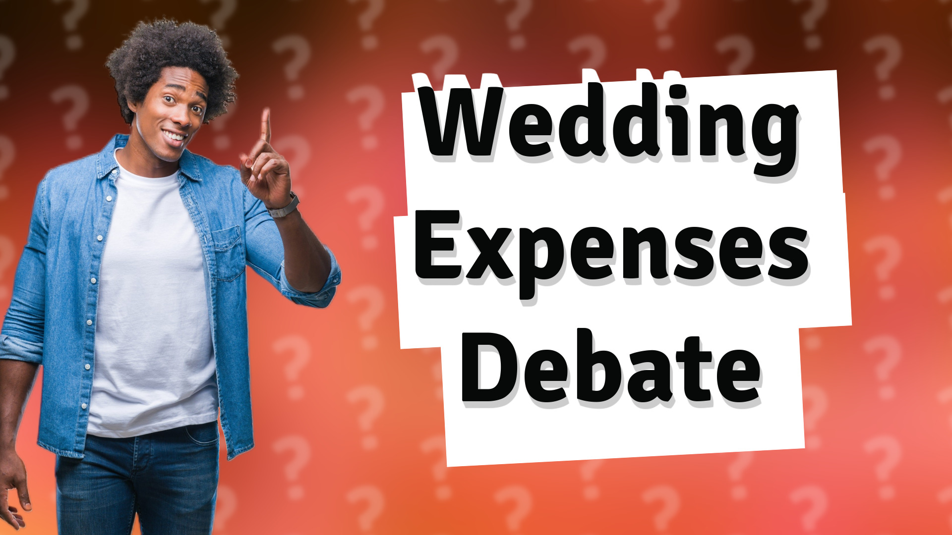 Wedding Expenses Debate