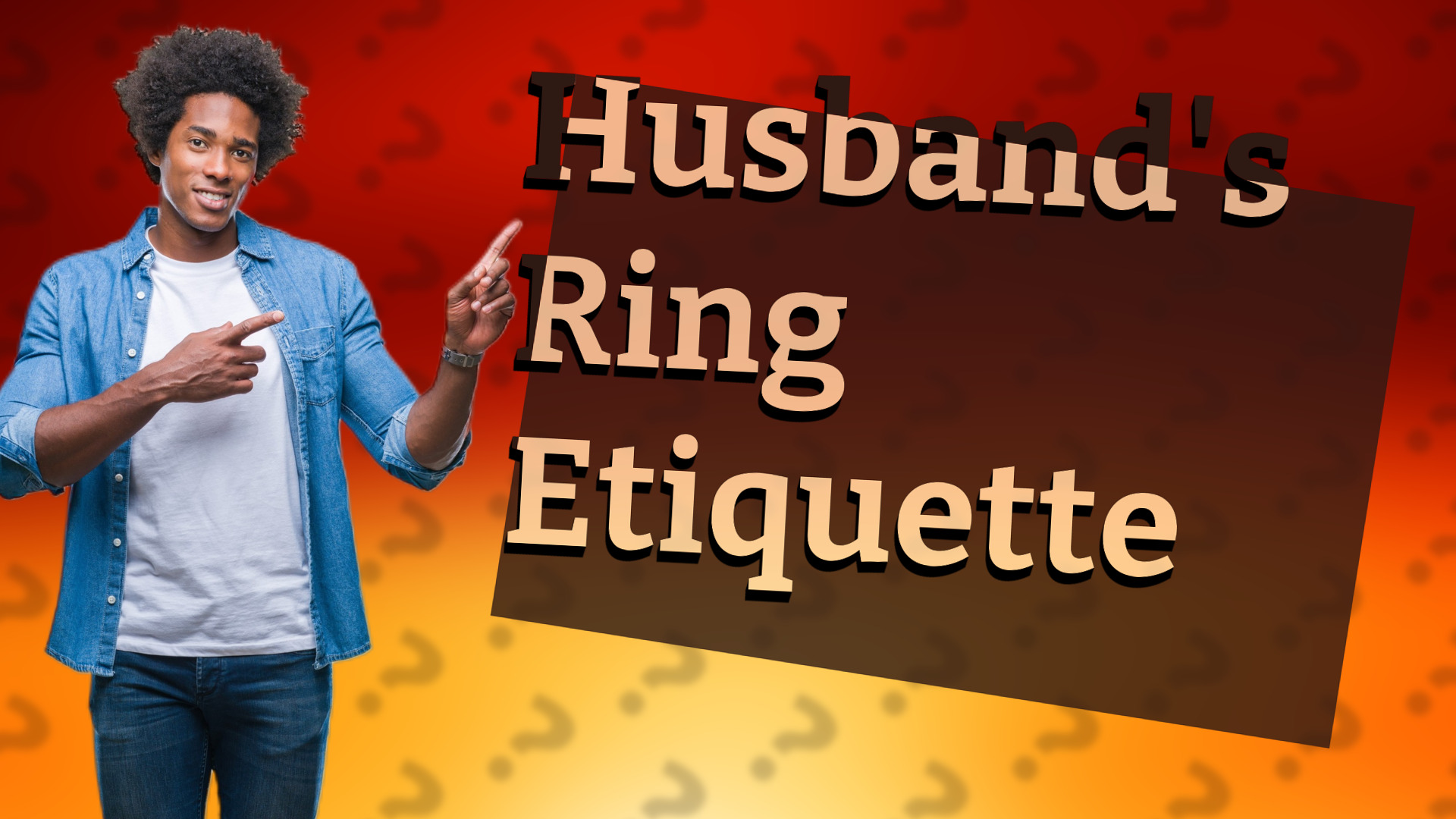 Husband's Ring Etiquette