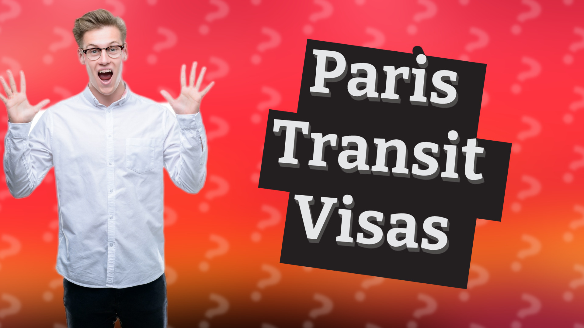 Paris Transit Visas
