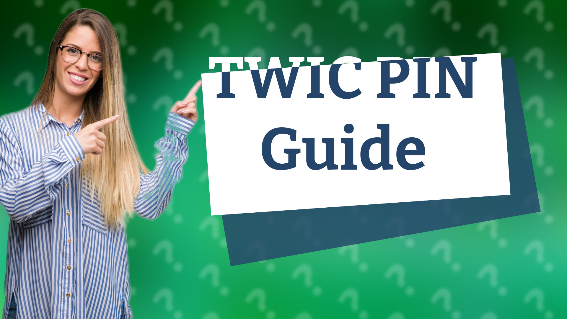 TWIC PIN Guide