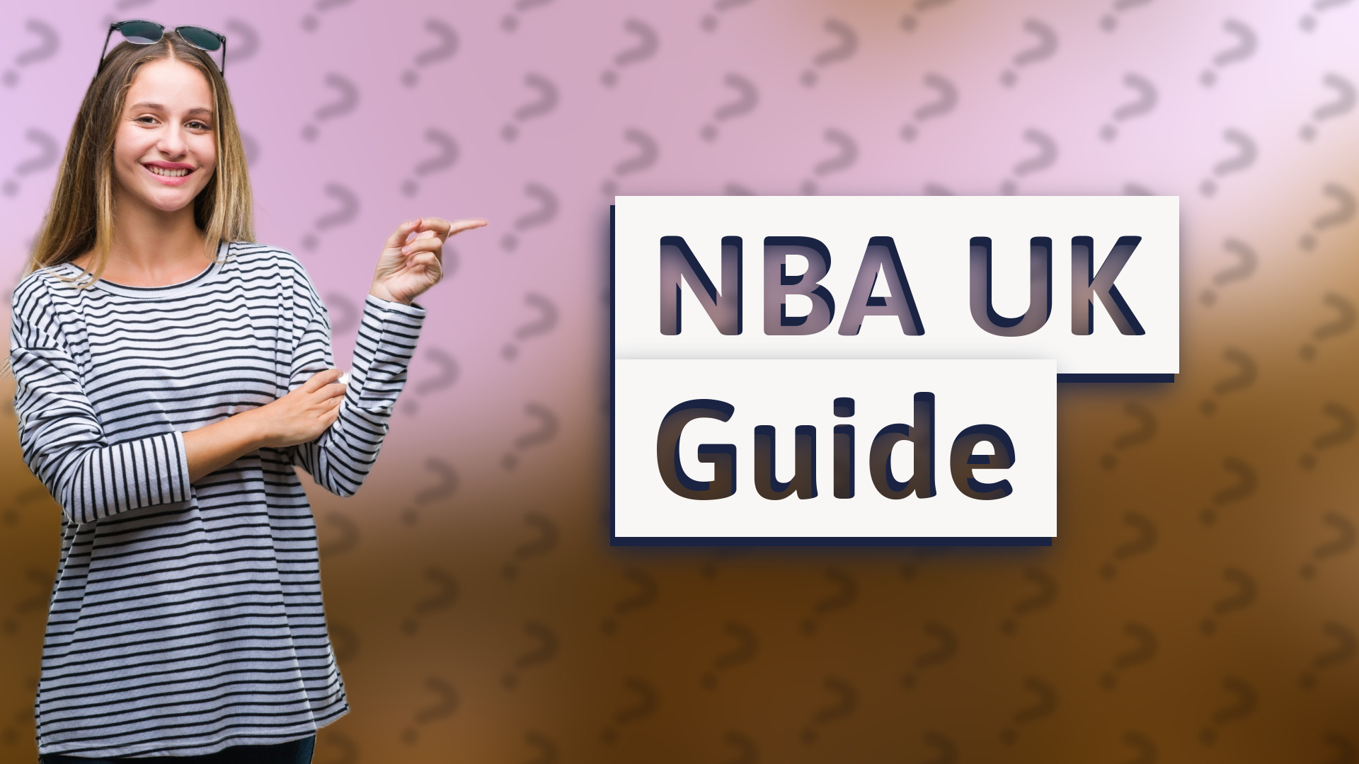 NBA UK Guide