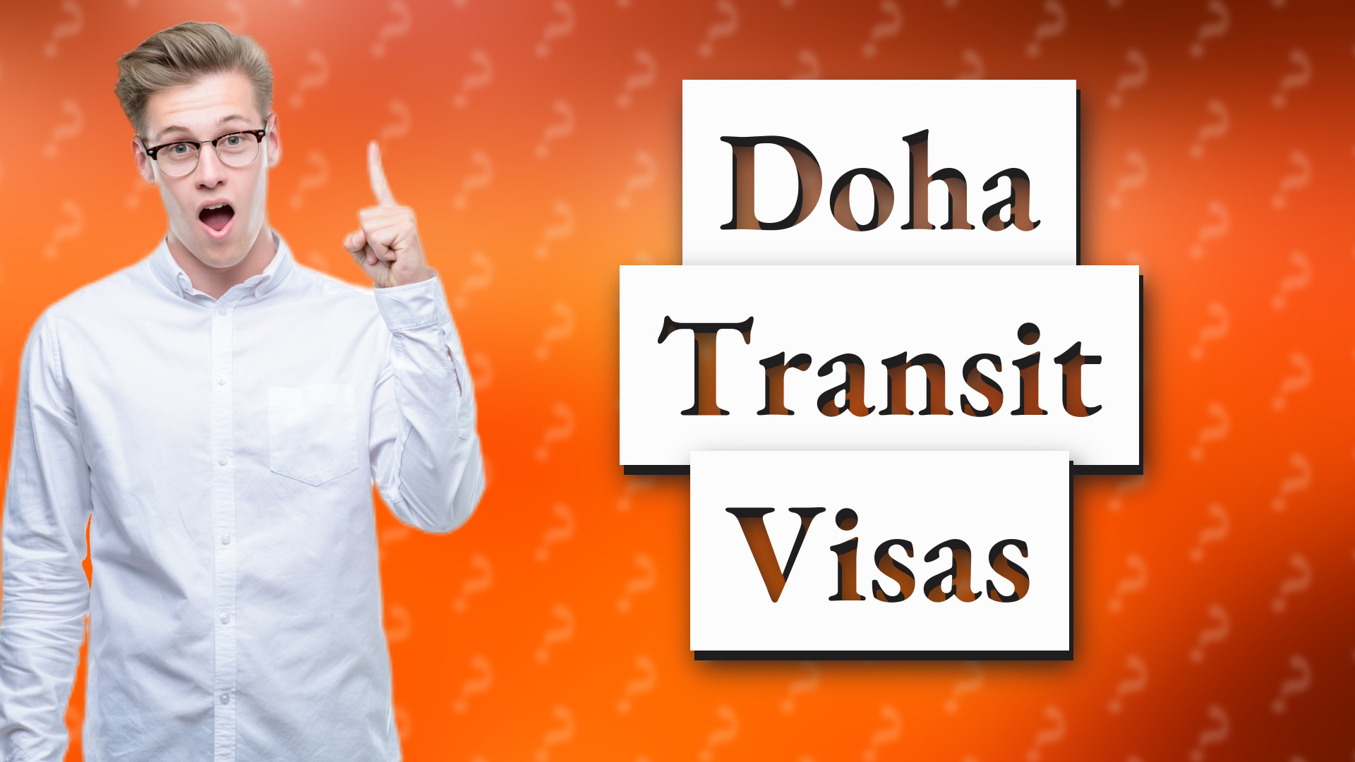 Doha Transit Visas