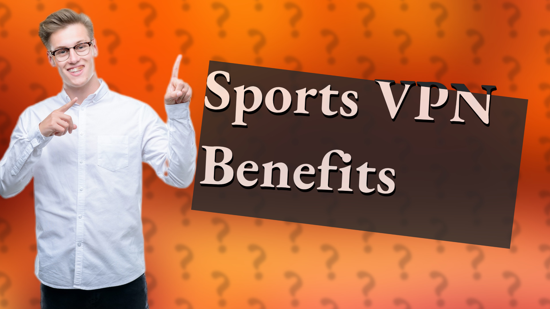 Sports VPN Benefits