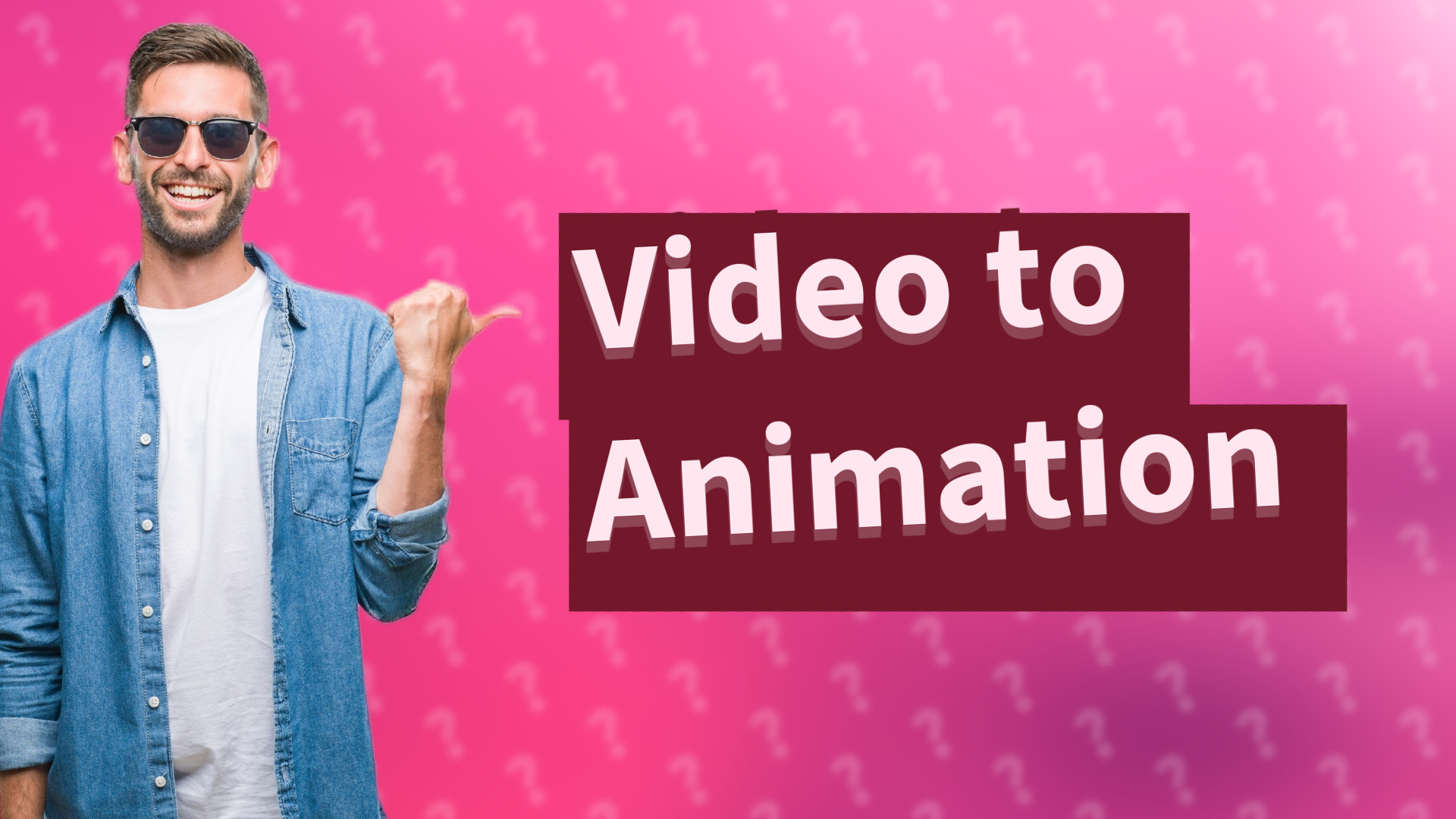 Video to Animation
