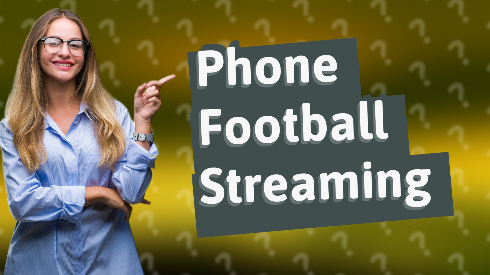 Phone Football Streaming