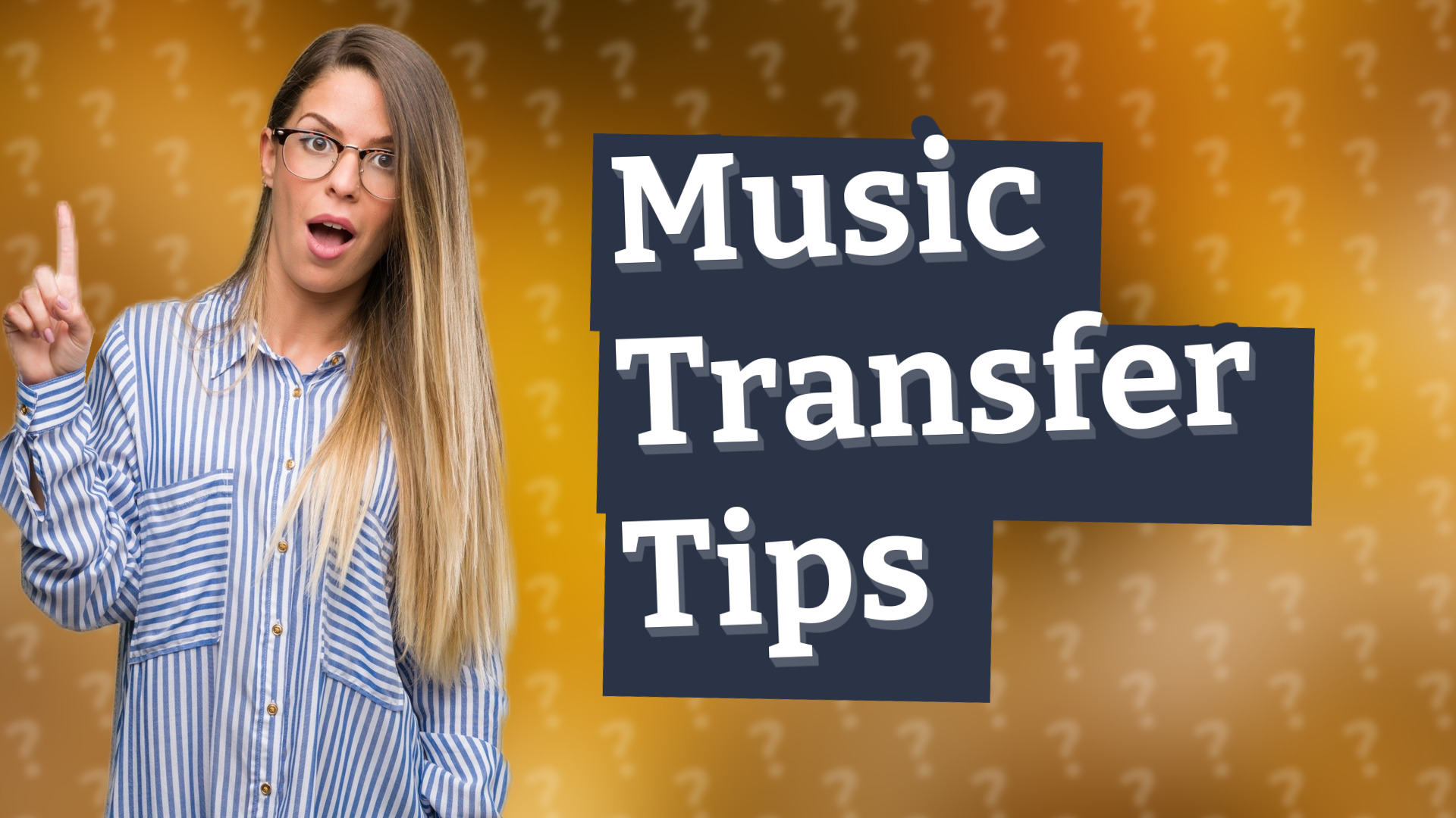 Music Transfer Tips