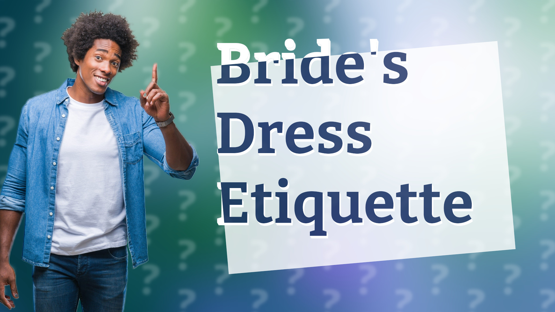 Bride's Dress Etiquette