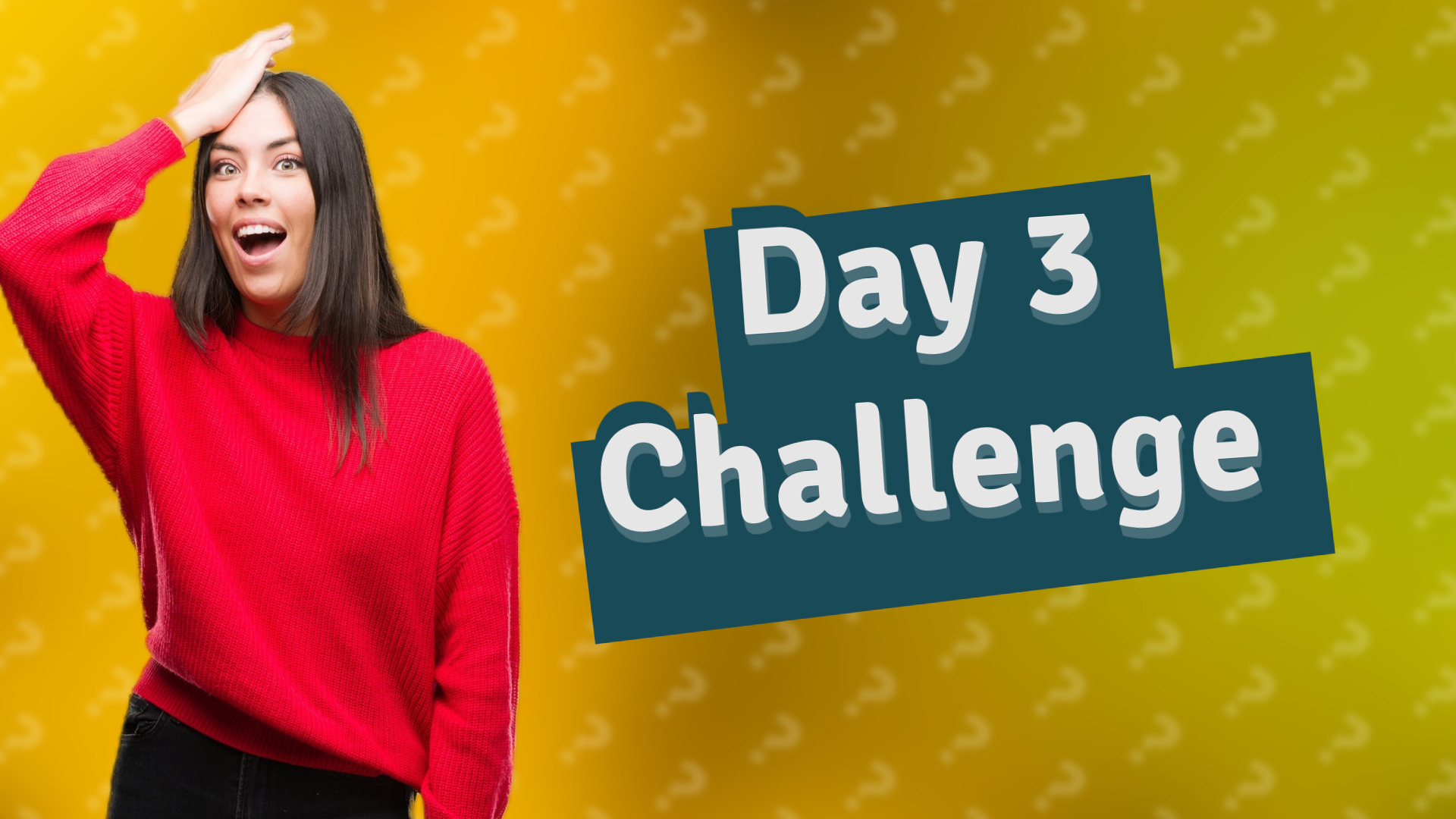 Day 3 Challenge