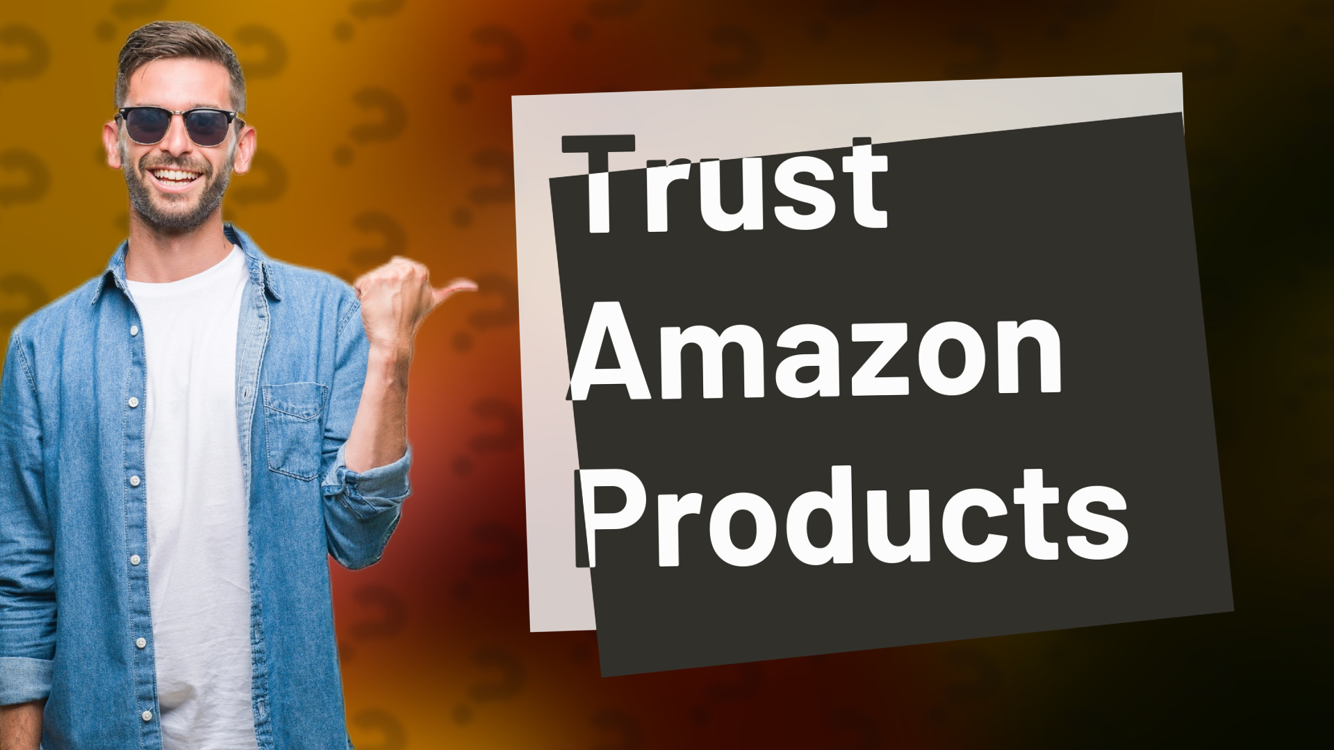 Trust Amazon Products