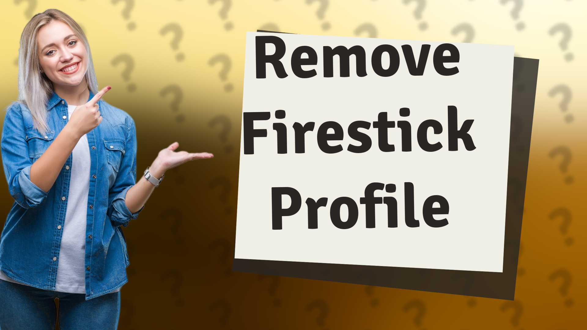 Remove Firestick Profile