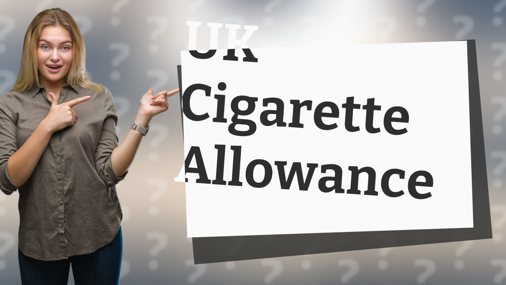 UK Cigarette Allowance
