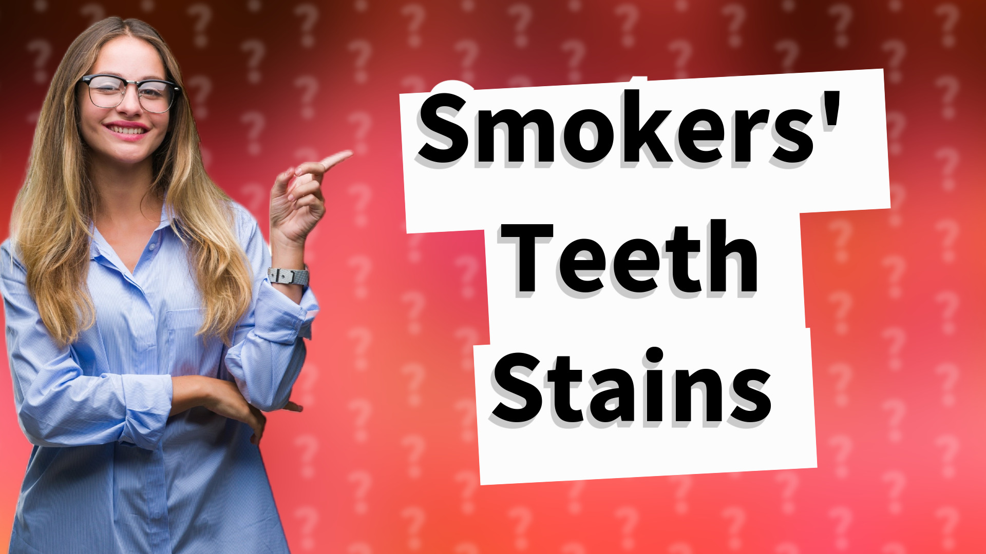 Smokers' Teeth Stains