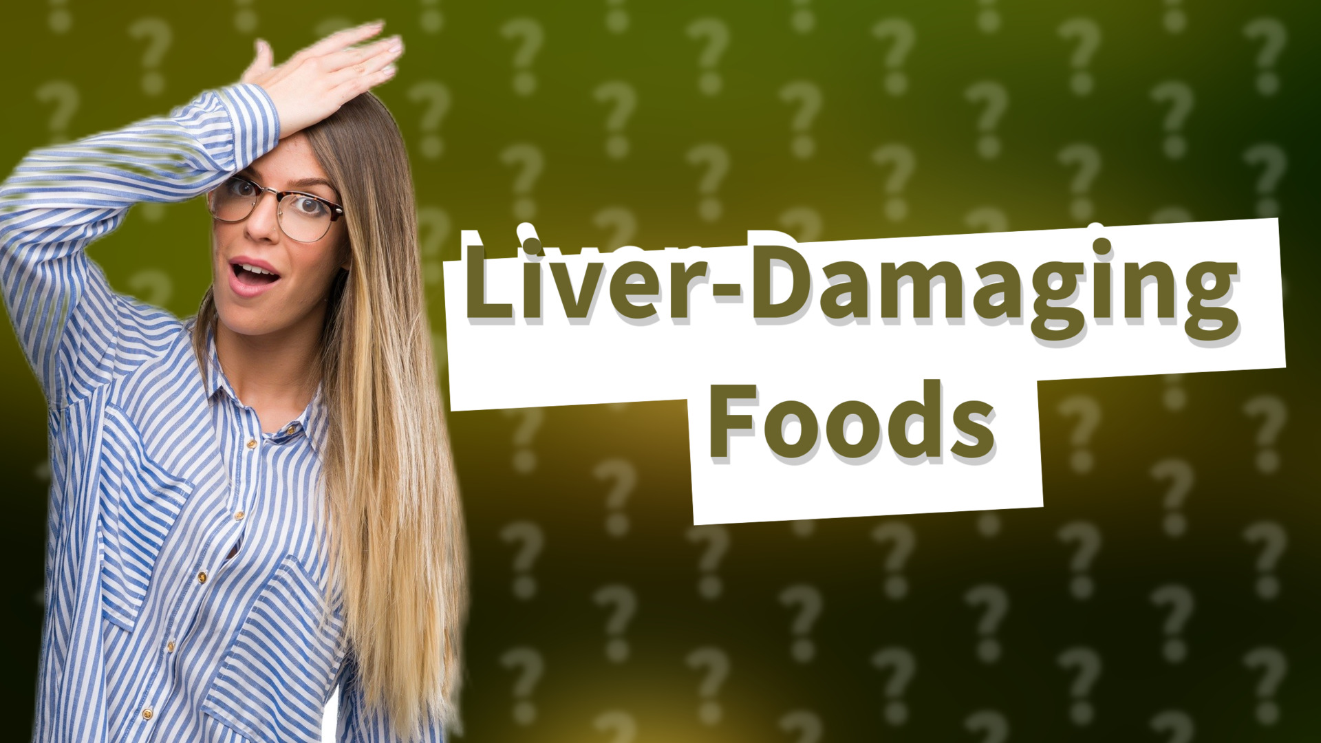 Liver-Damaging Foods